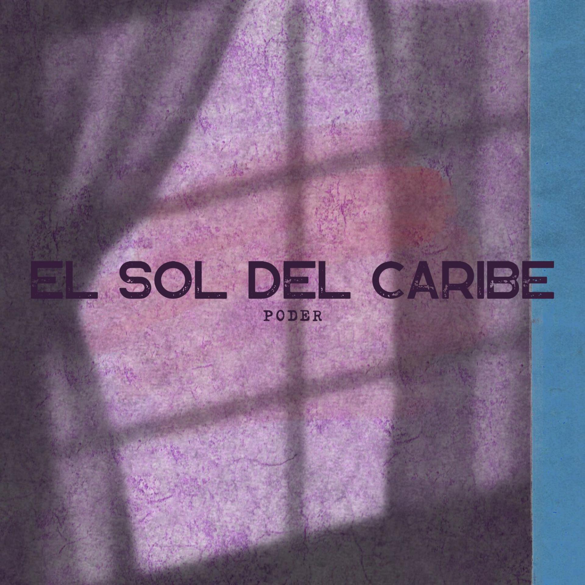Постер альбома El Sol del Caribe