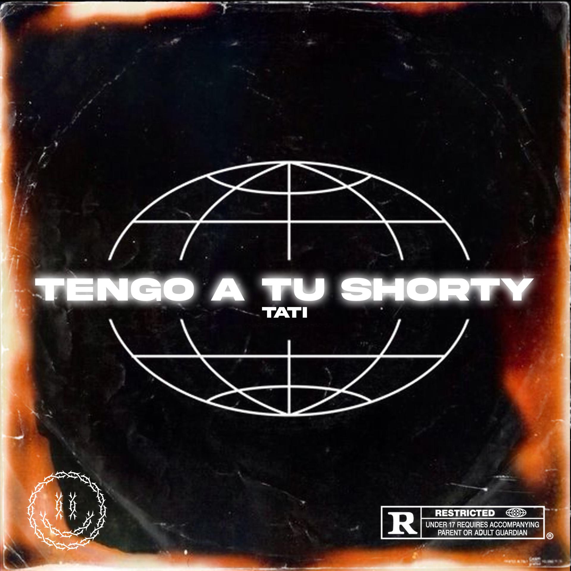 Постер альбома Tengo a Tu Shorty