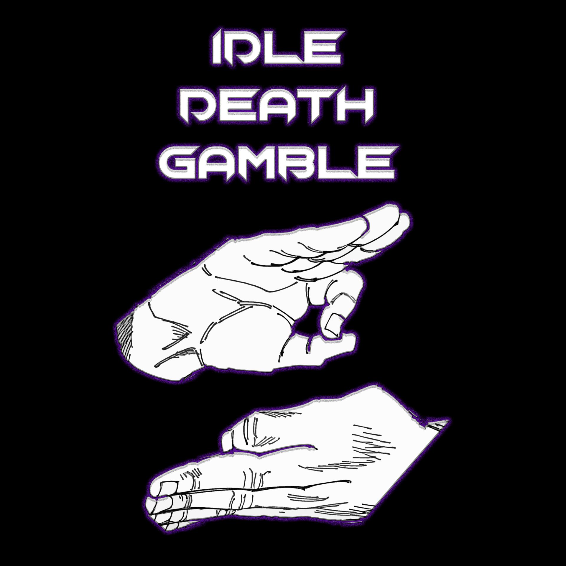 Постер альбома Idle Death Gamble