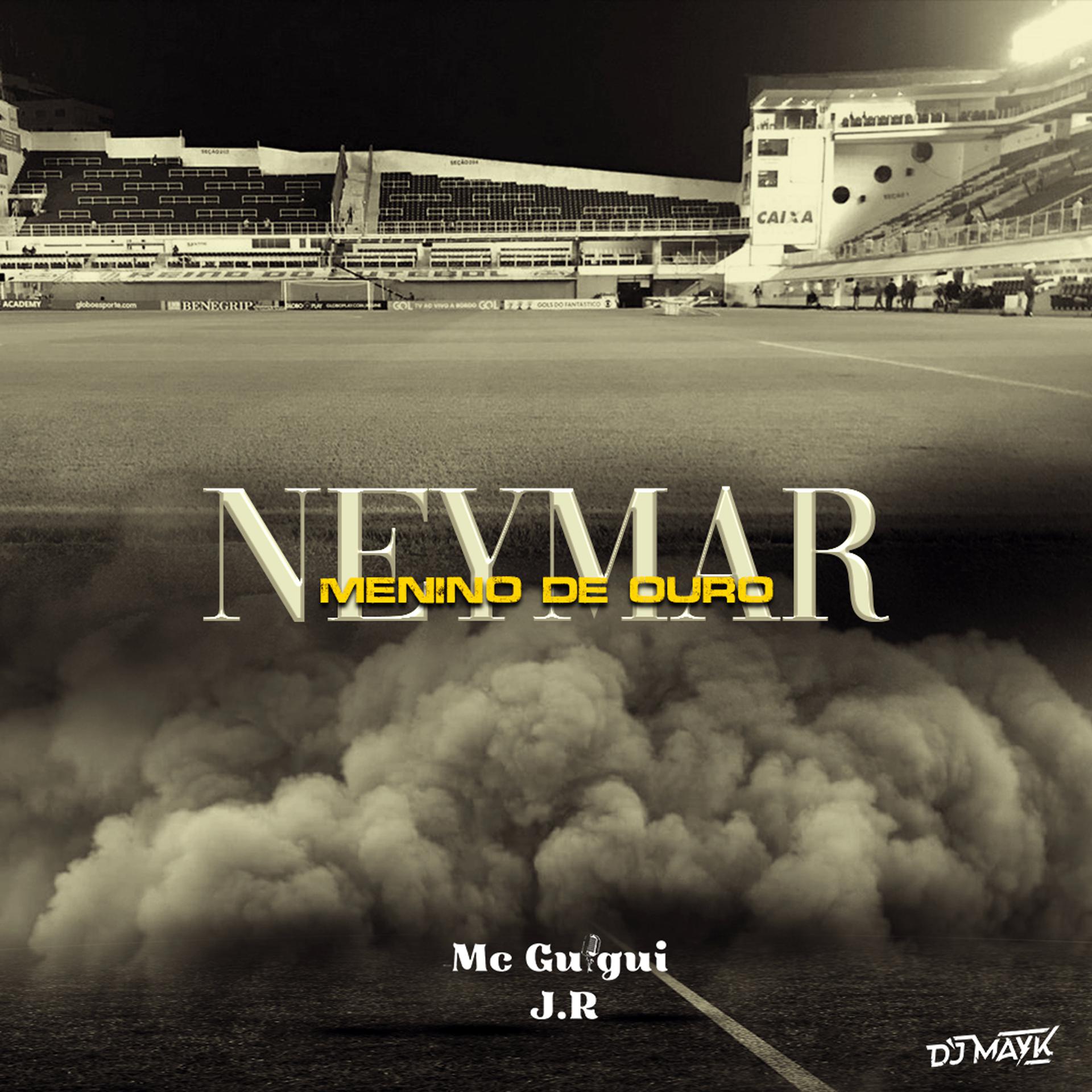 Постер альбома Neymar Menino de Ouro