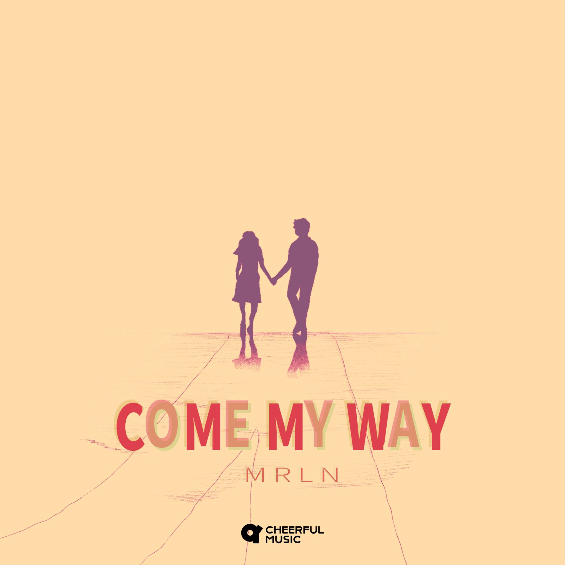 Постер альбома Come My Way