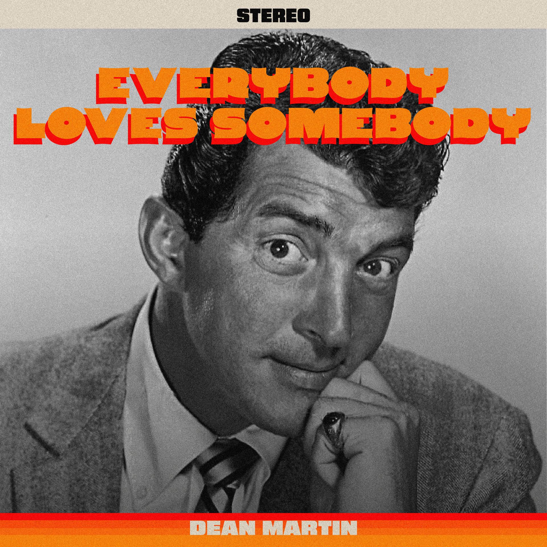 Постер альбома Everybody Loves Somebody
