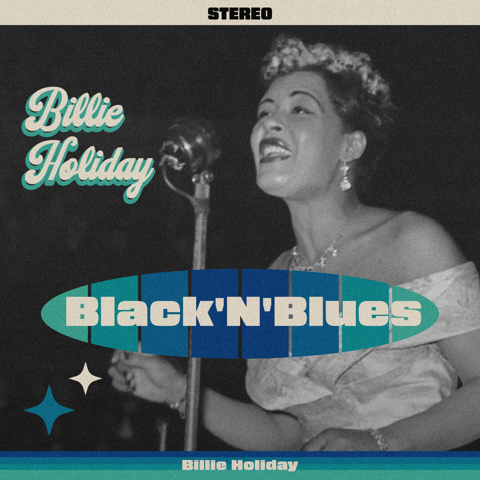 Постер альбома Billie Holiday - Black'N'Blues