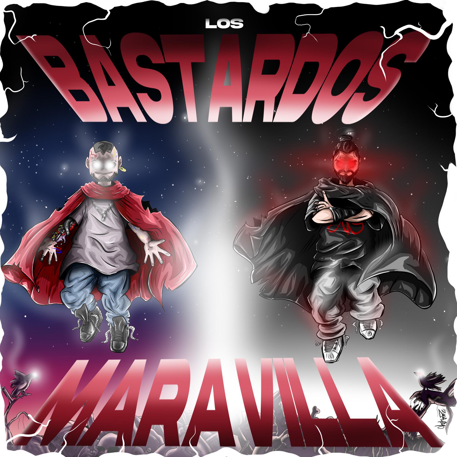 Постер альбома Los Bastardos Maravilla