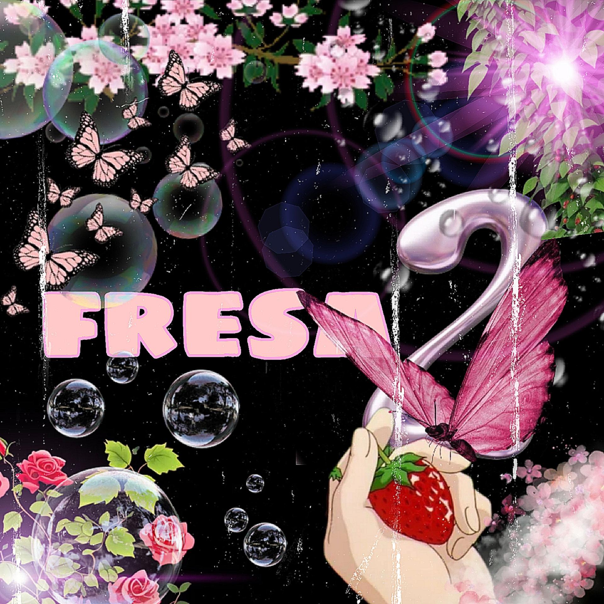 Постер альбома Fresa 2