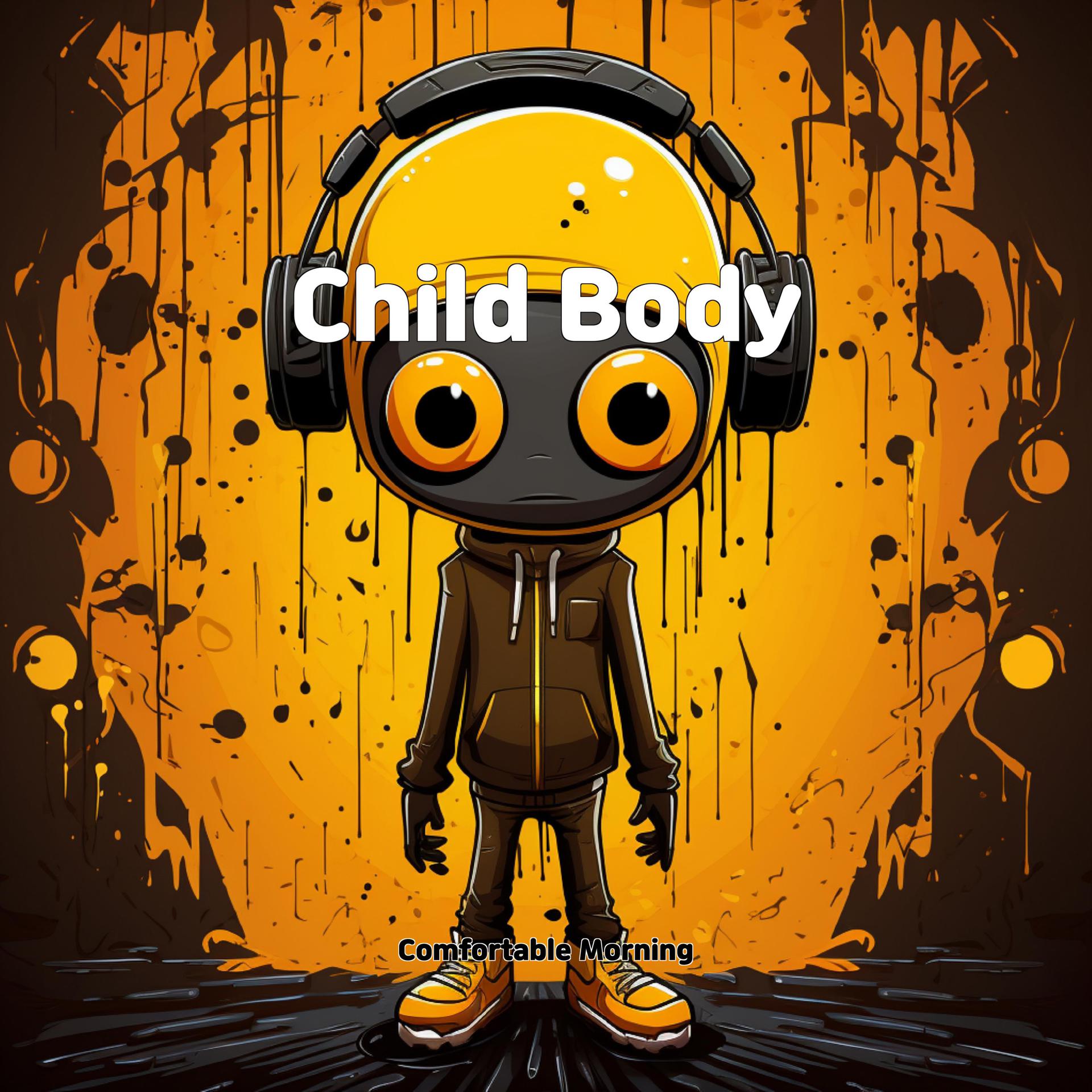 Постер альбома Child Body