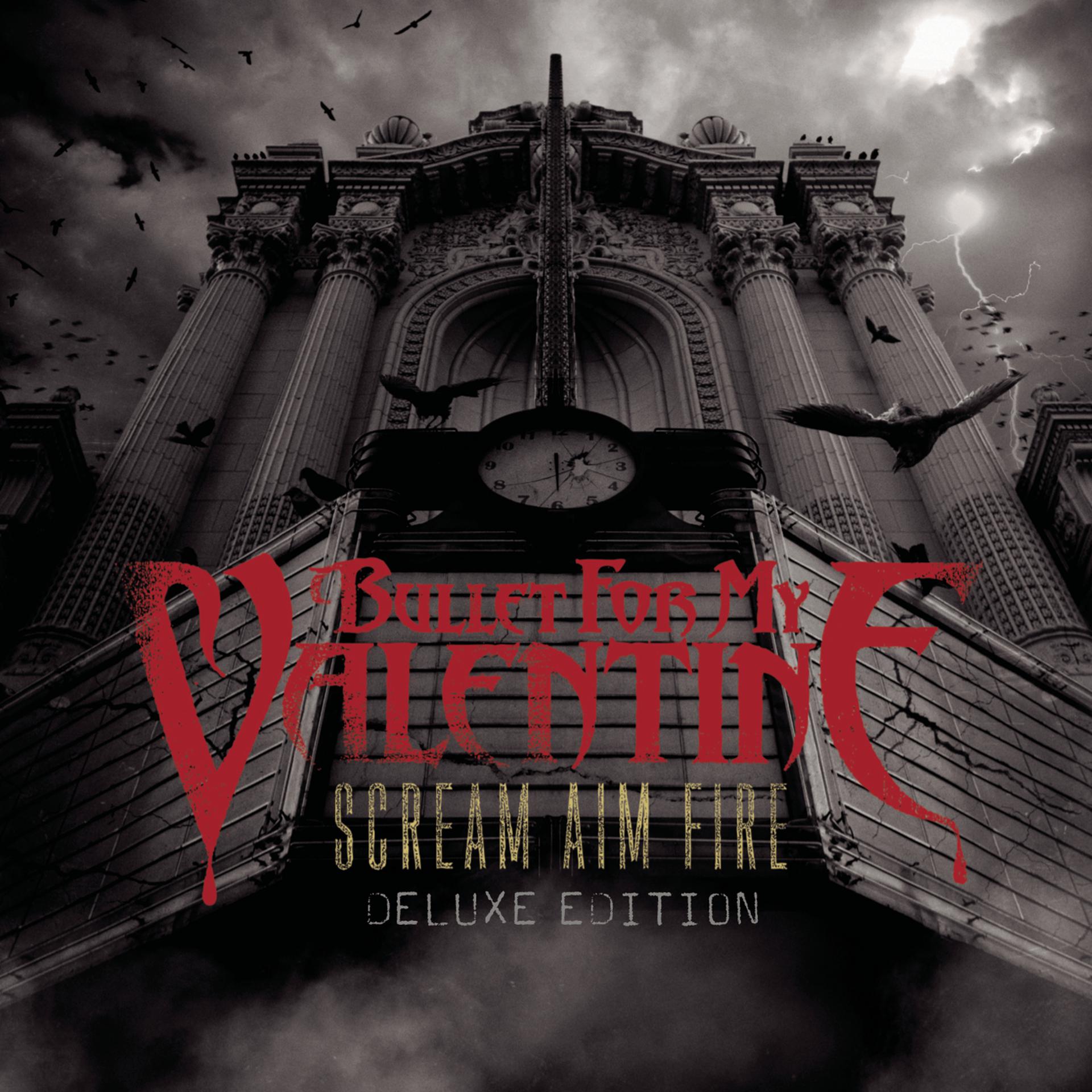 Постер альбома Scream Aim Fire Deluxe Edition