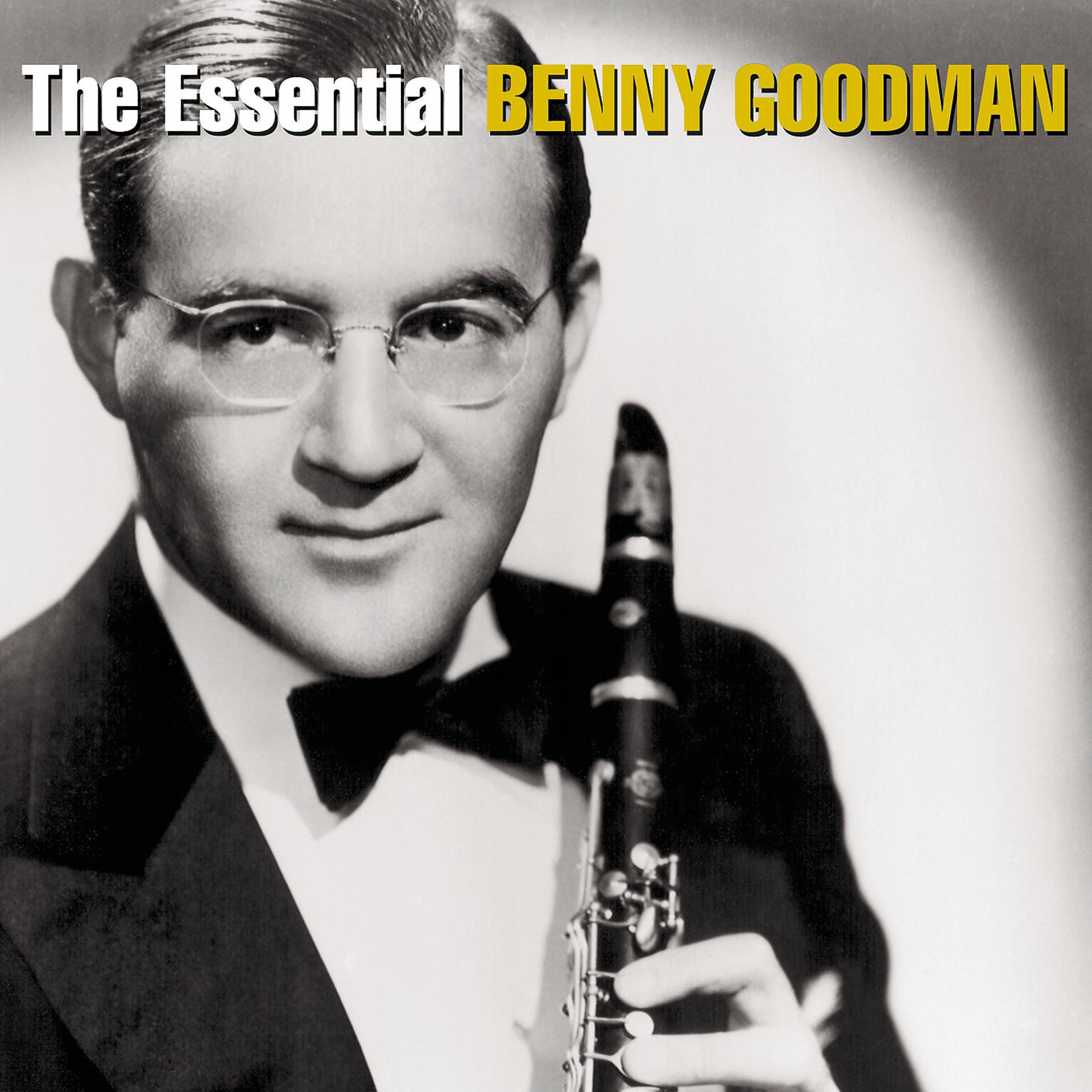 Постер альбома The Essential Benny Goodman