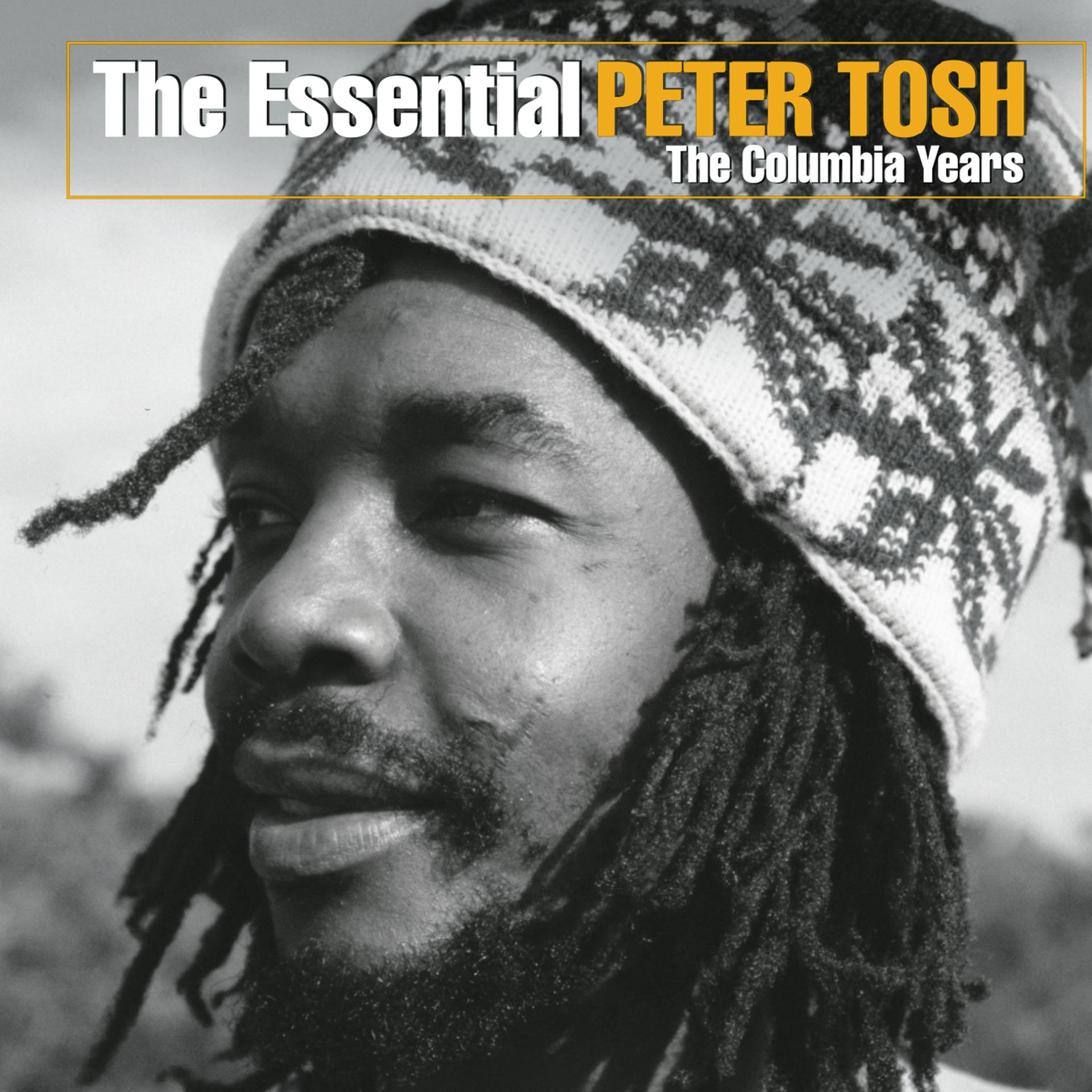 Постер альбома The Essential Peter Tosh (The Columbia Years)
