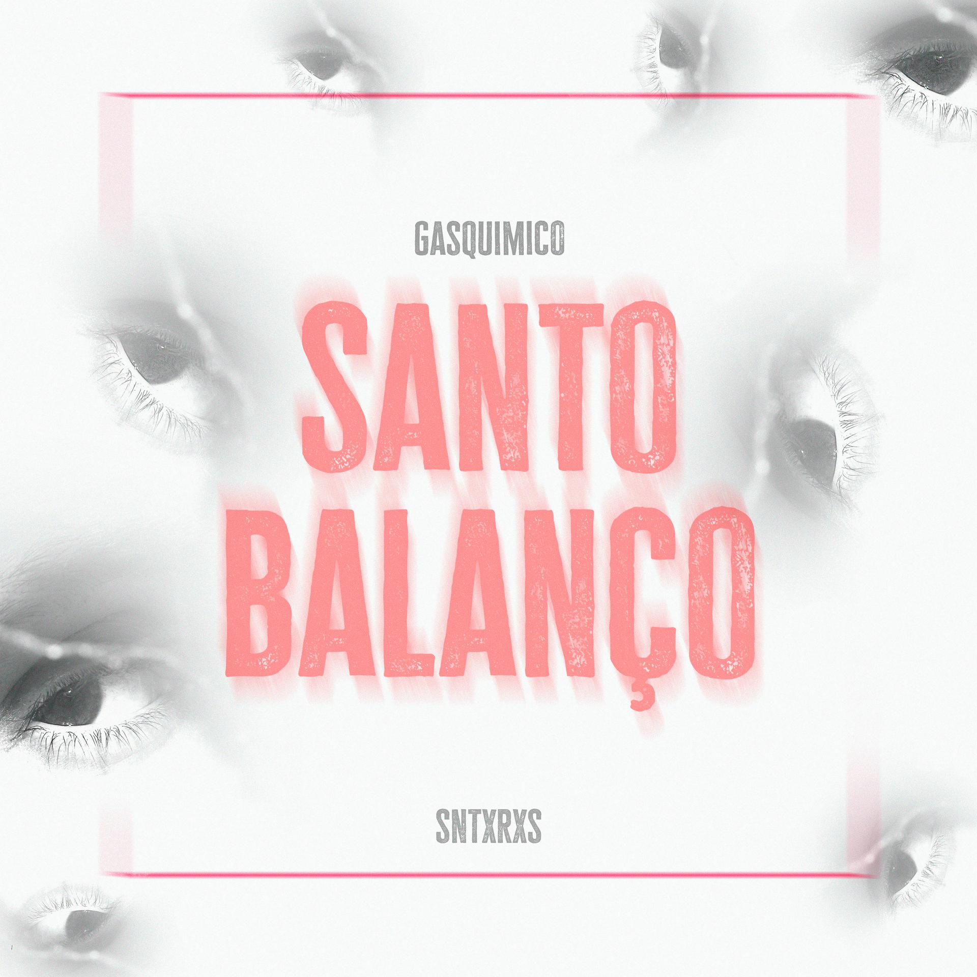 Постер альбома Santo Balanço