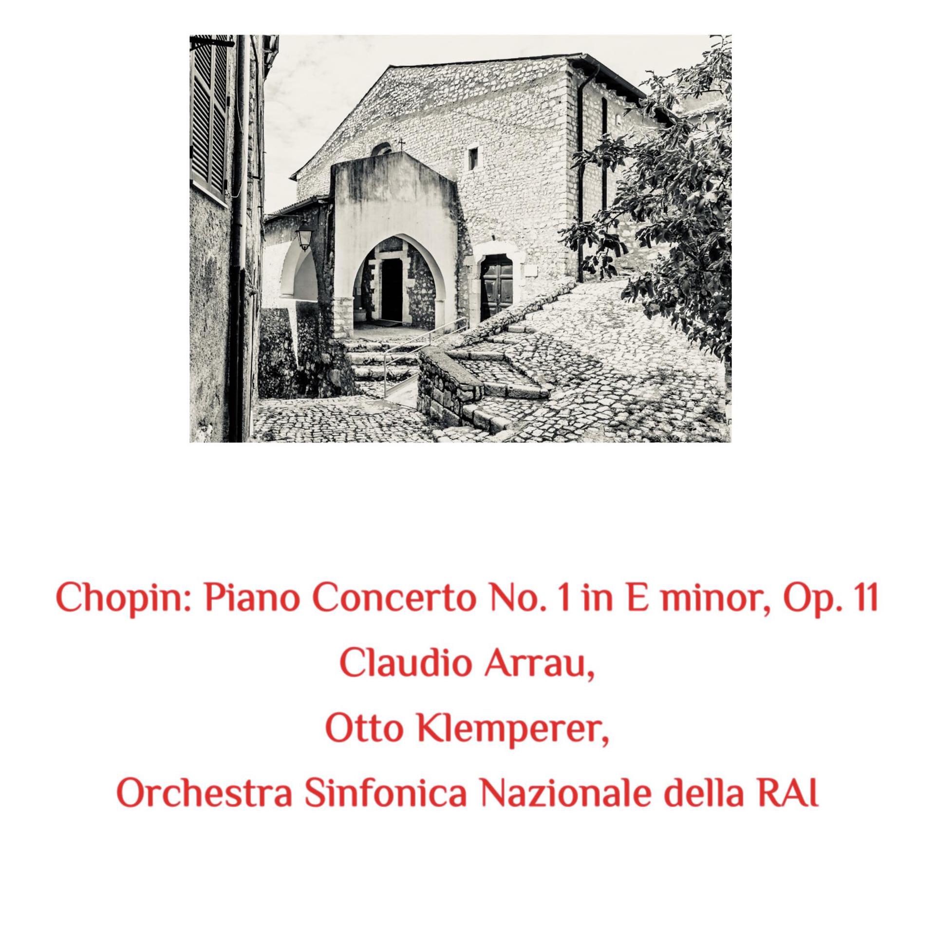 Постер альбома Chopin: Piano Concerto No. 1 in E Minor, Op. 11