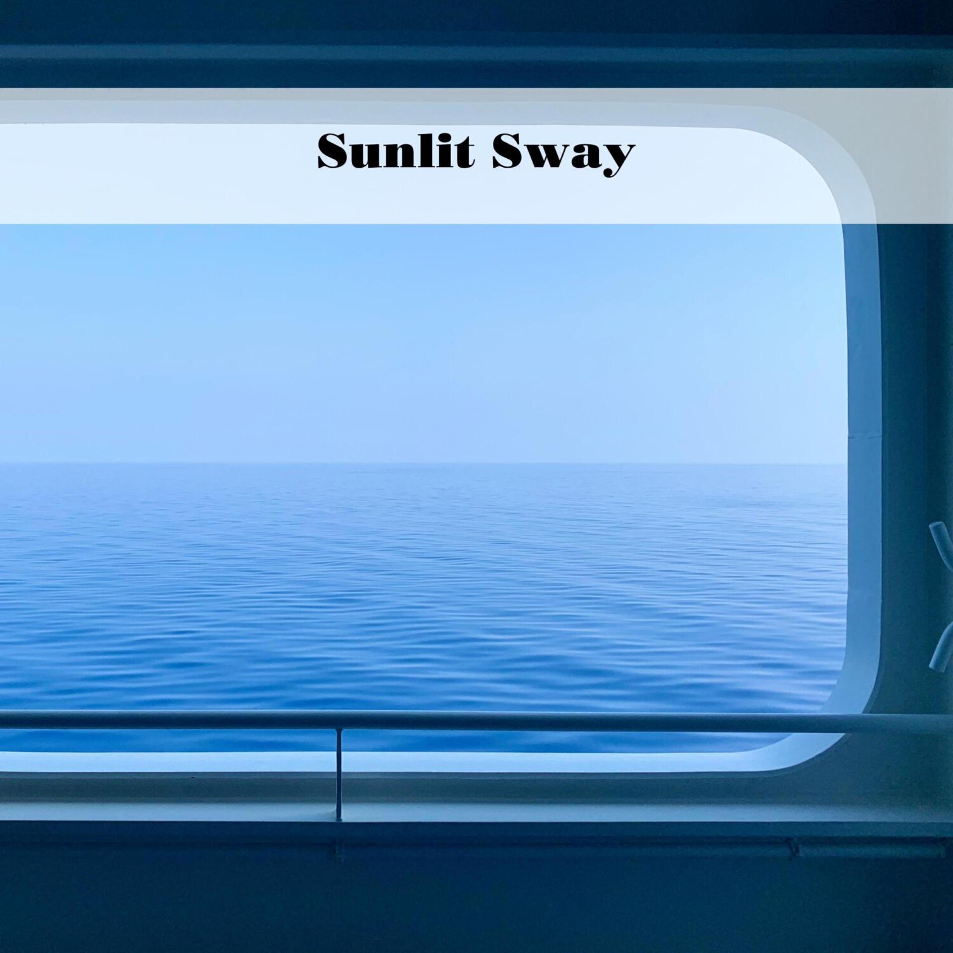 Постер альбома Sunlit Sway