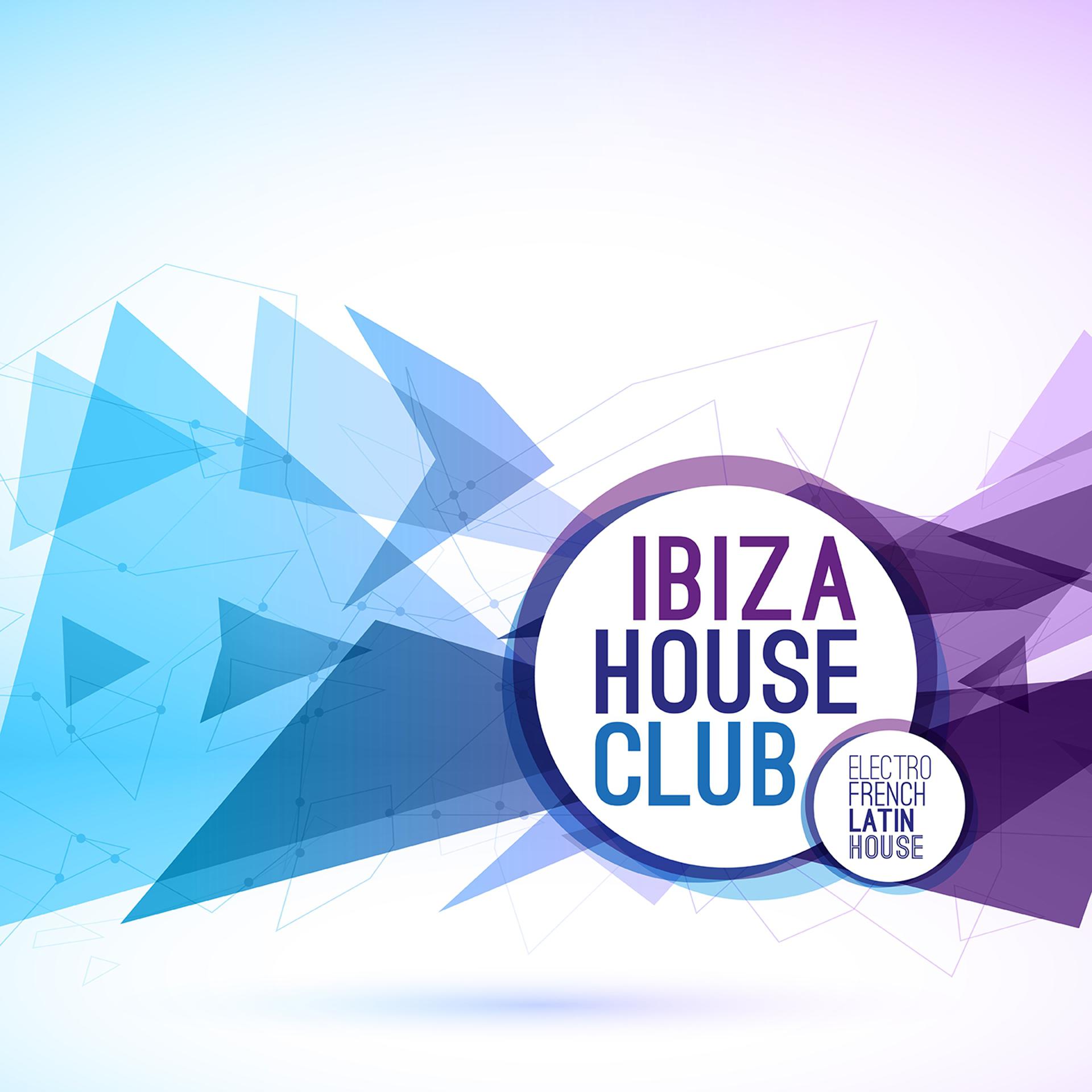 Постер альбома Ibiza House Club