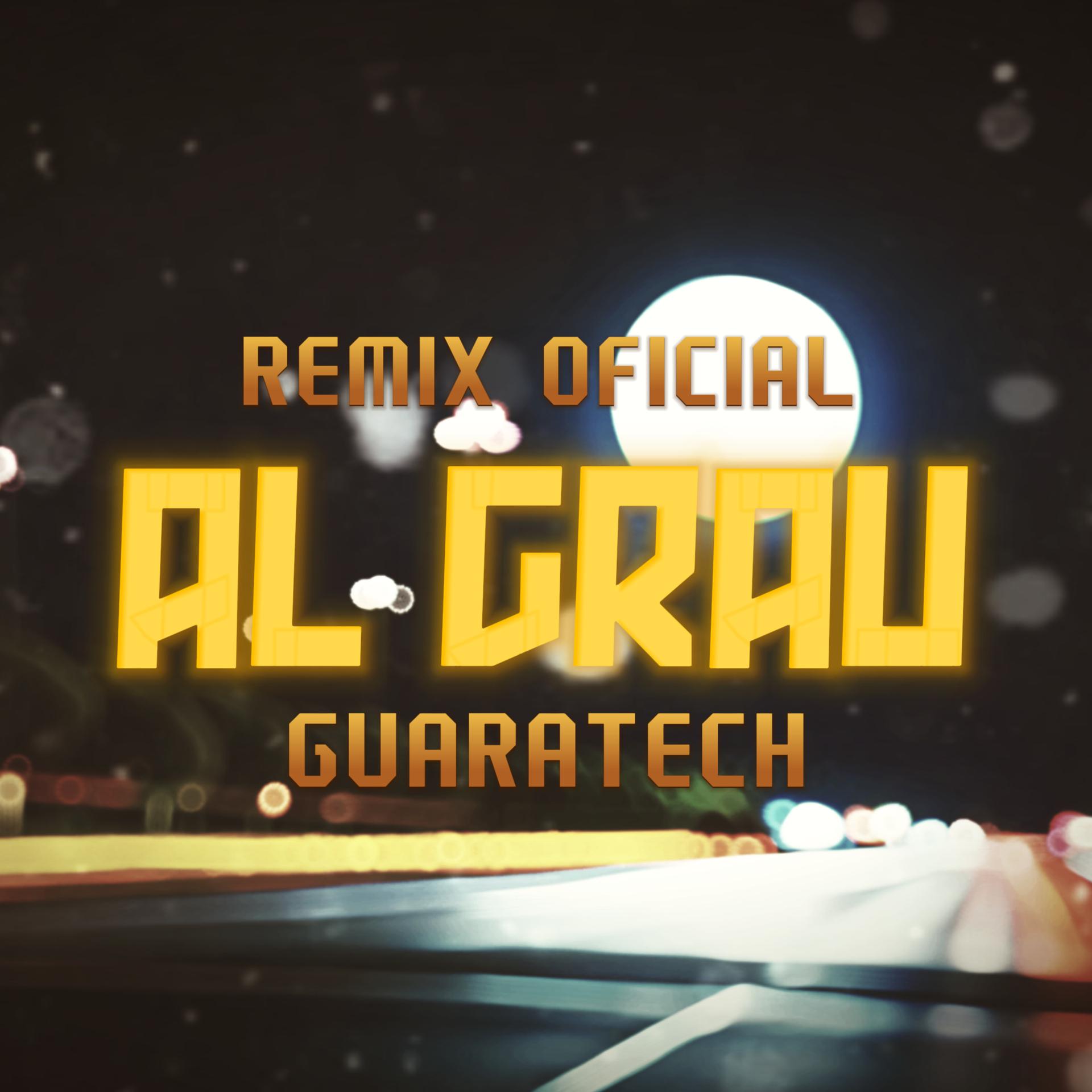 Постер альбома Al Grau Guaratech