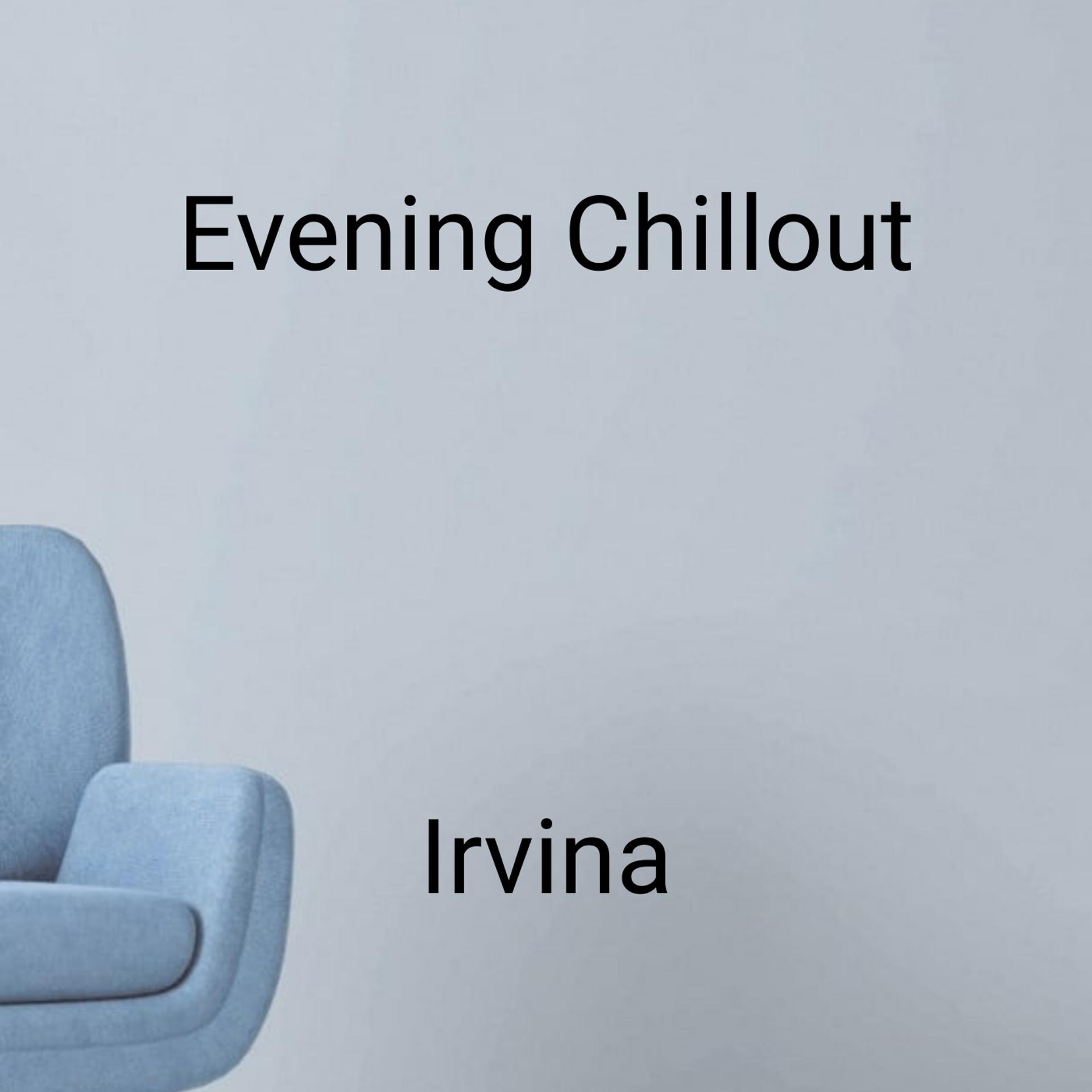 Постер альбома Evening Chillout
