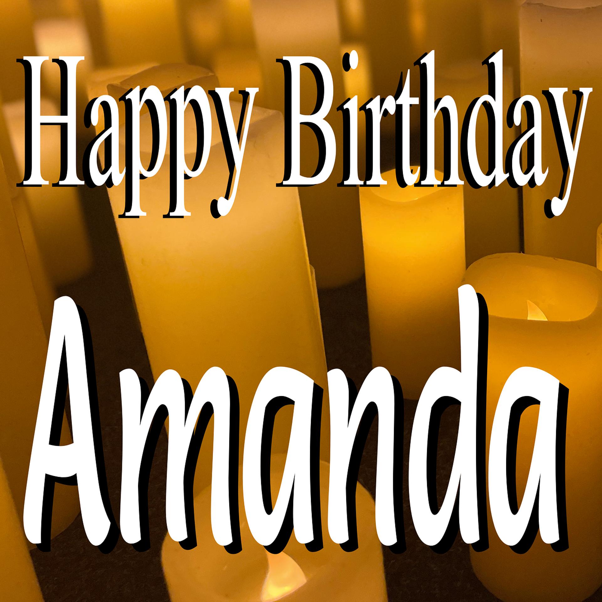 Постер альбома Happy Birthday Amanda