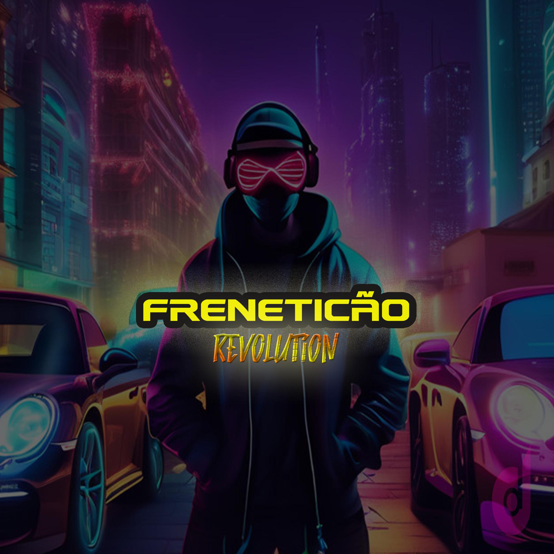 Постер альбома Freneticão Revolution