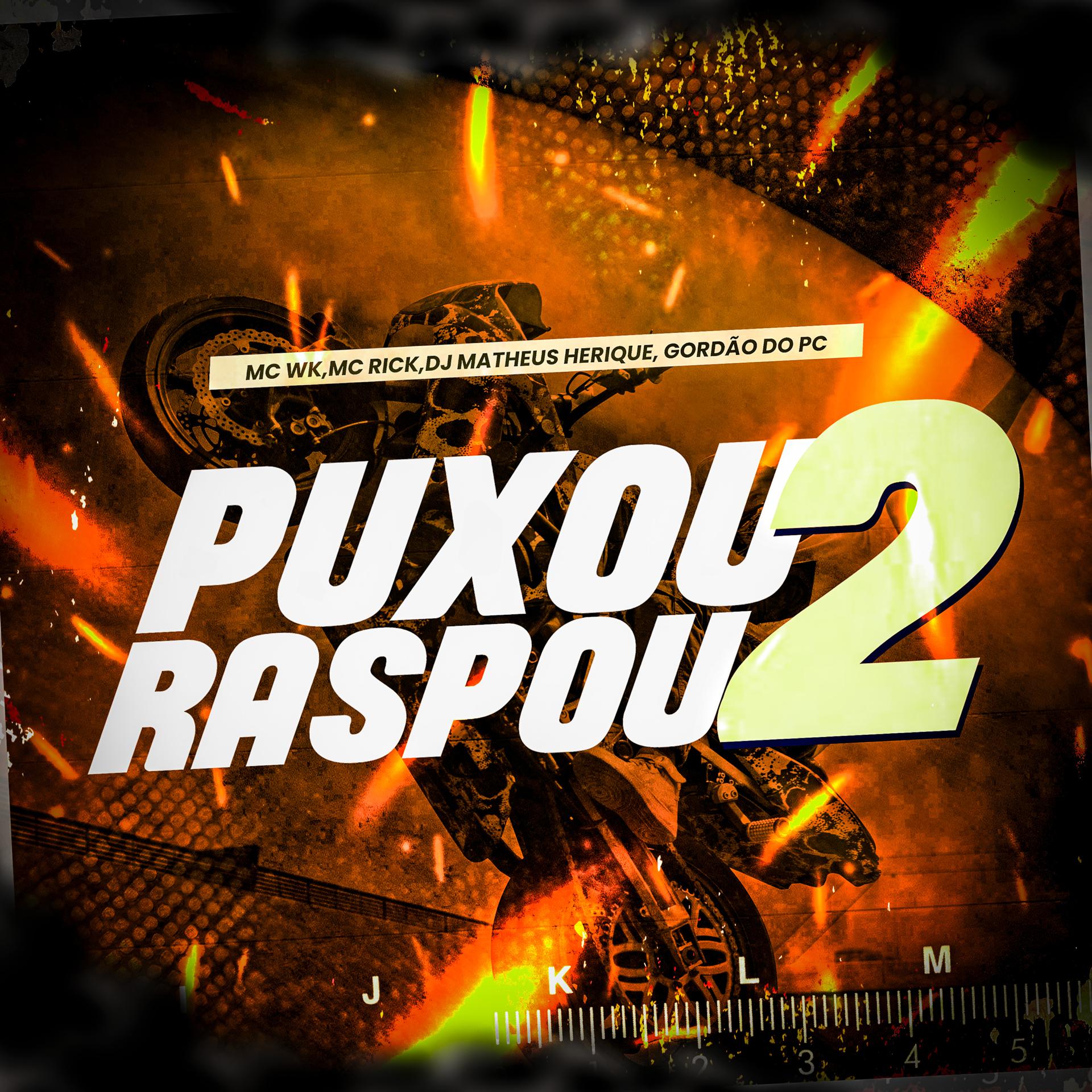 Постер альбома Puxou Raspou 2