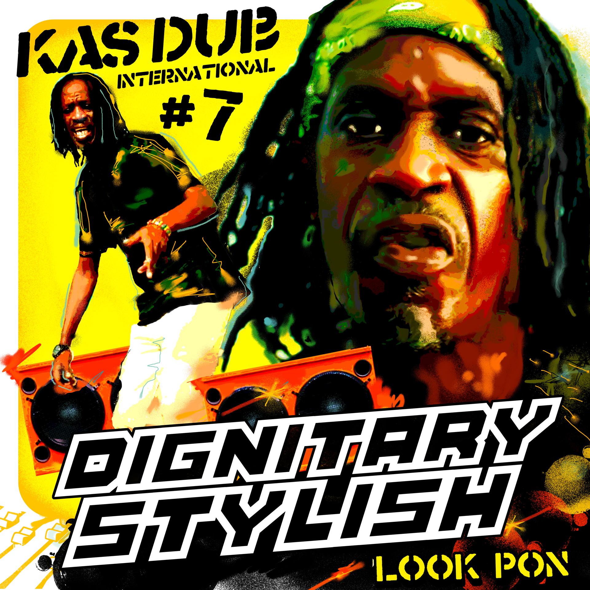 Постер альбома Kas Dub International #7 - Look Pon