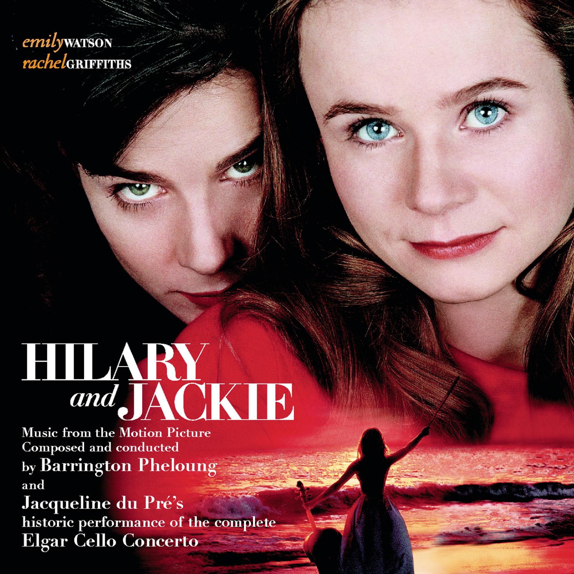Постер альбома Hilary and Jackie - Music from the Motion Picture