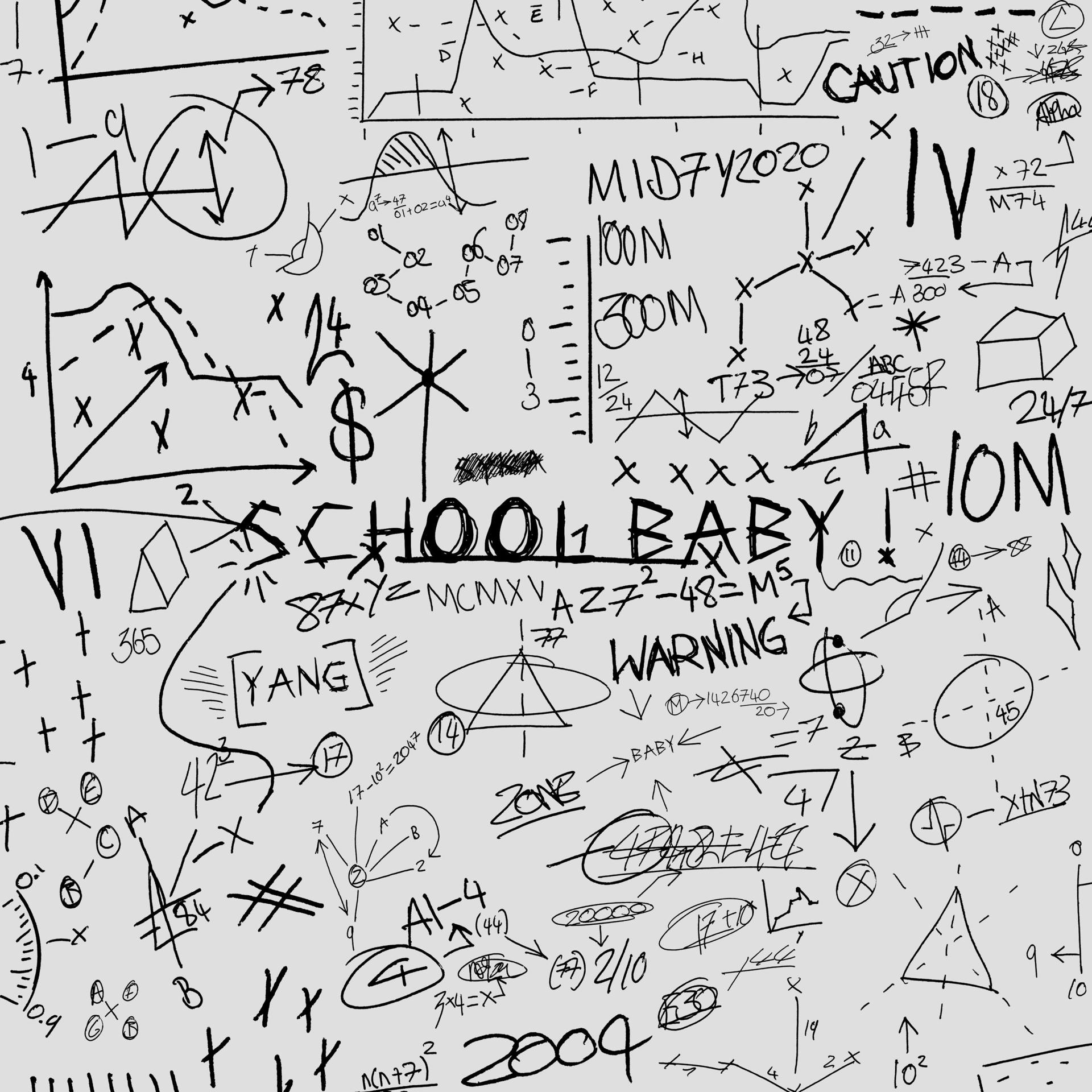 Постер альбома SCHOOL BABY