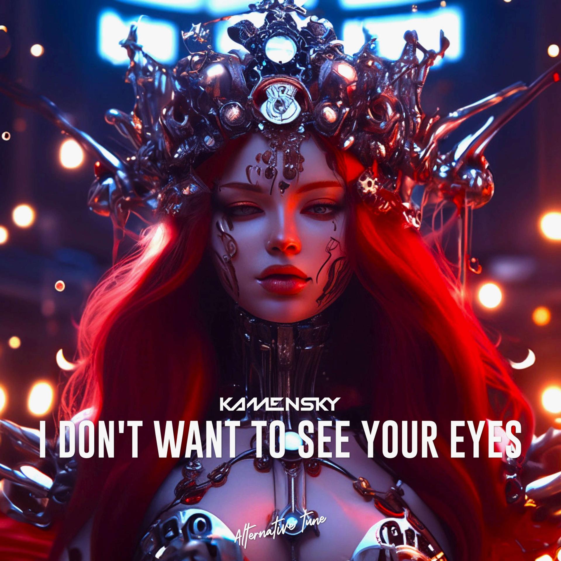Постер альбома I don't want to see your eyes