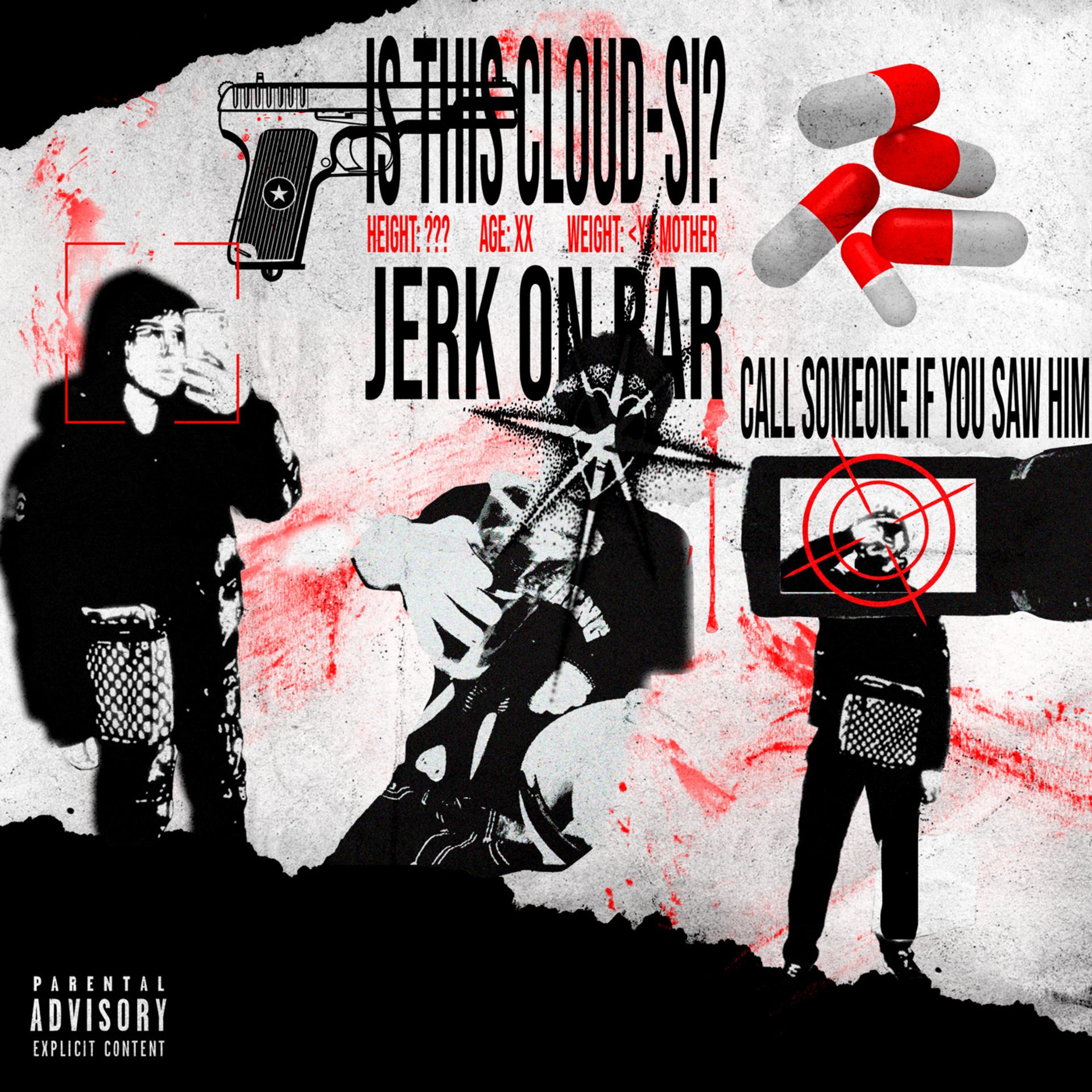 Постер альбома JERK ON BAR
