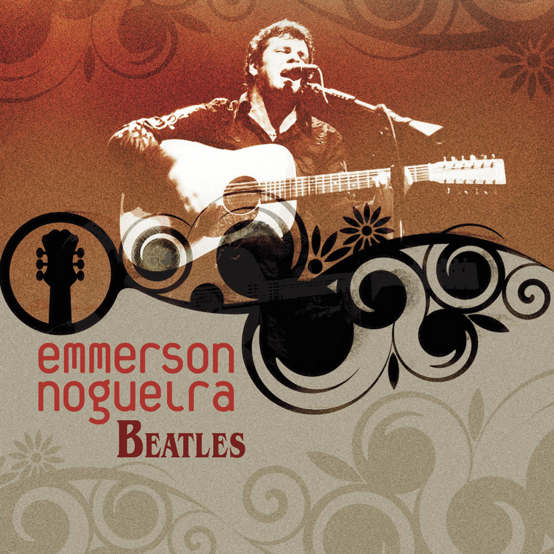 Постер альбома Emmerson Nogueira - Beatles