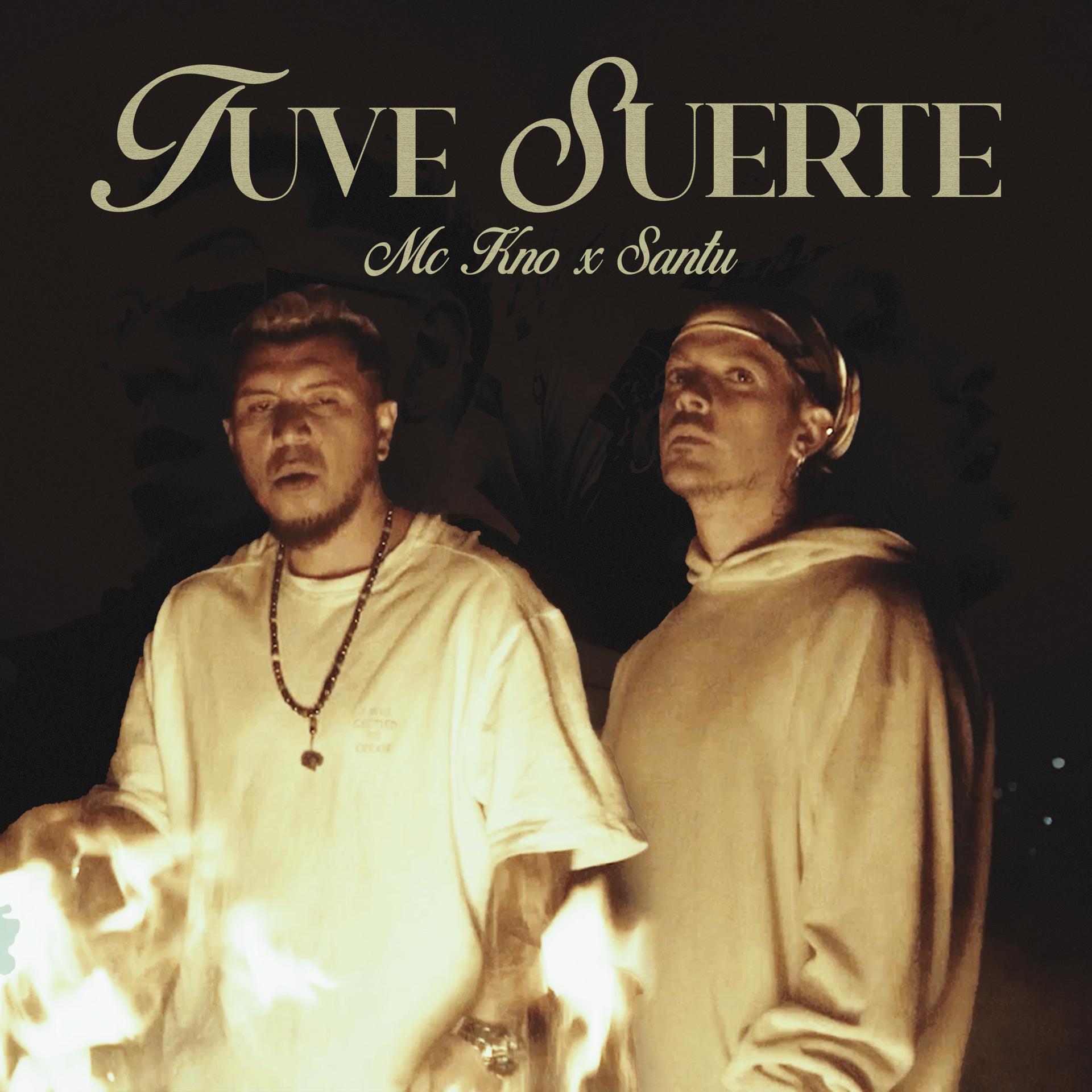 Постер альбома Tuve Suerte