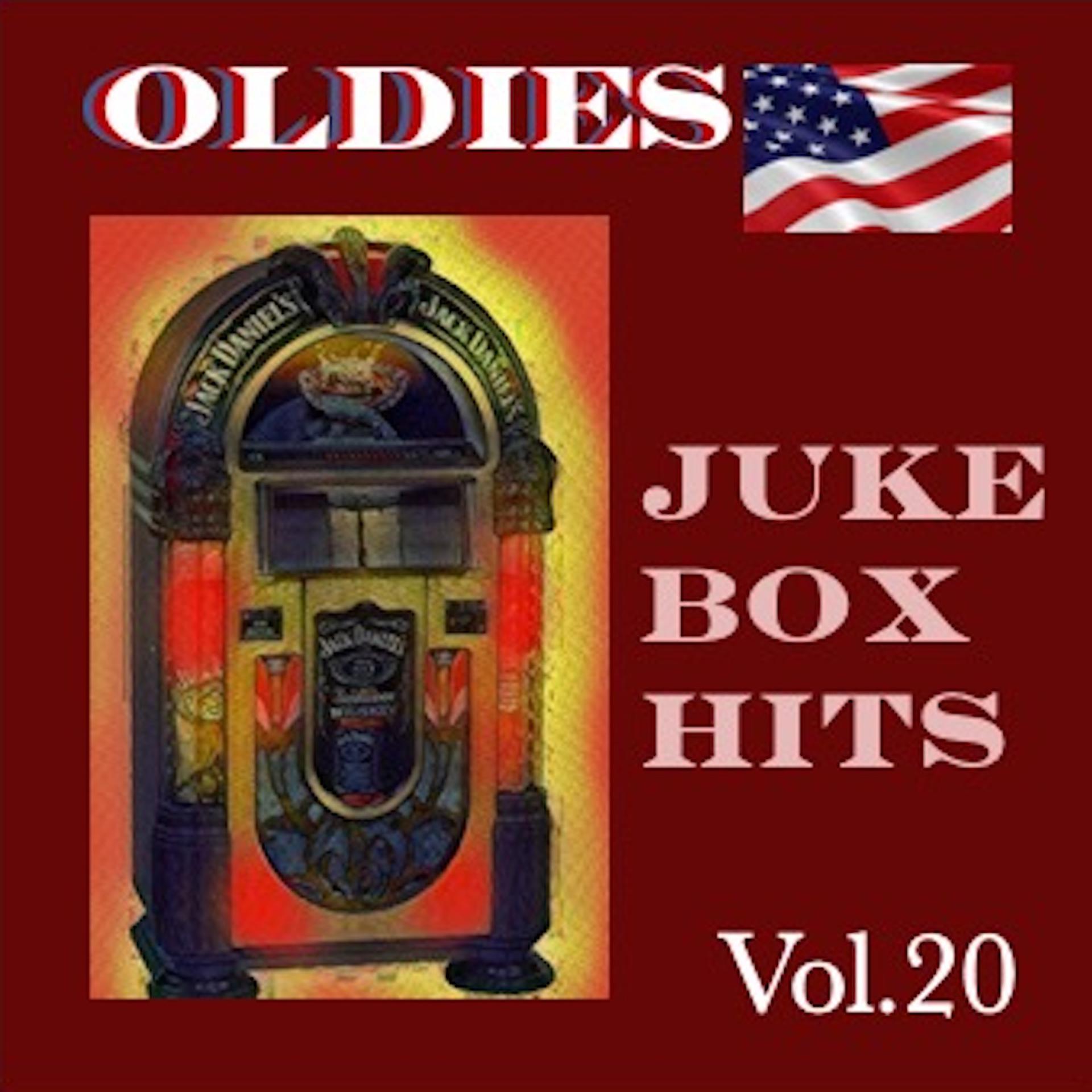 Постер альбома Oldies Juke Box Hits, Vol. 20