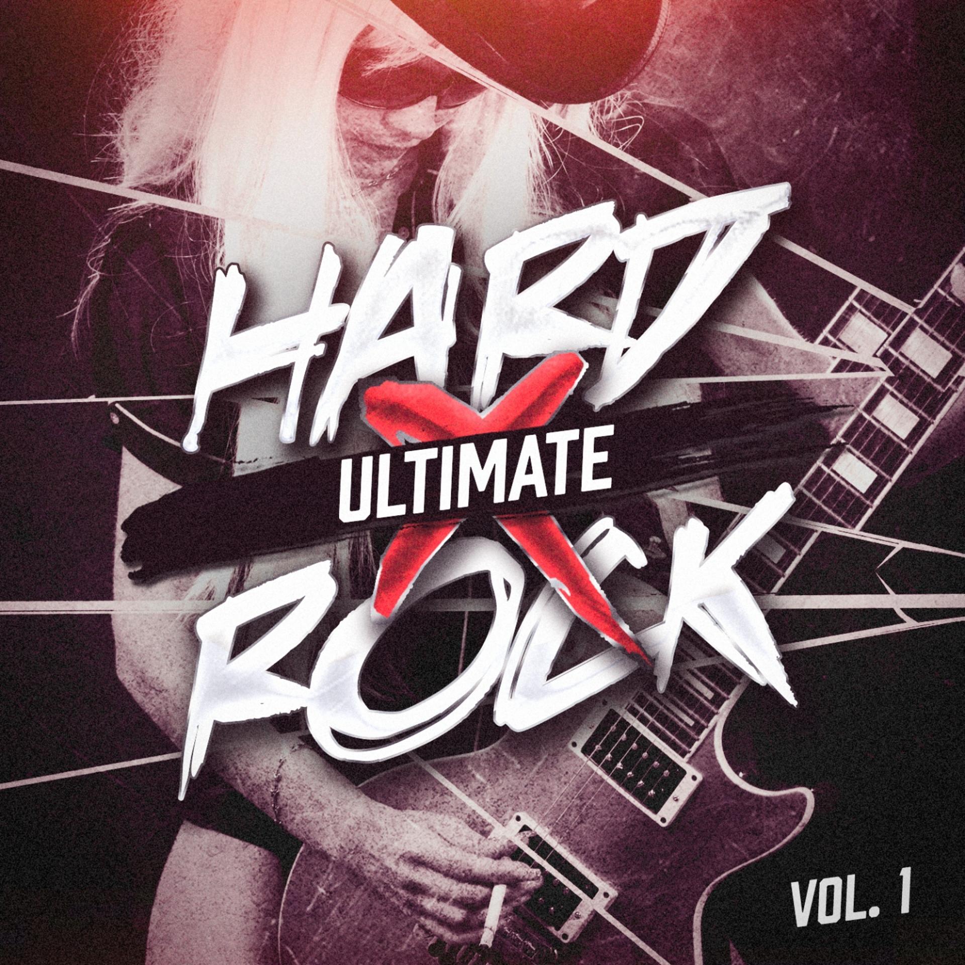 Постер альбома Ultimate Hard Rock, Vol. 1