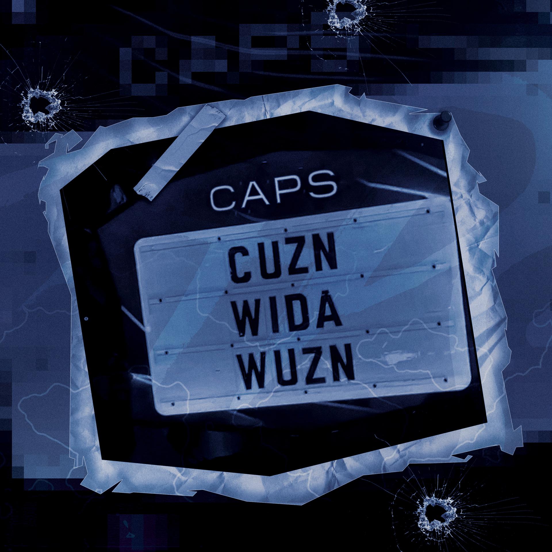 Постер альбома Cuzn Wida Wuzn