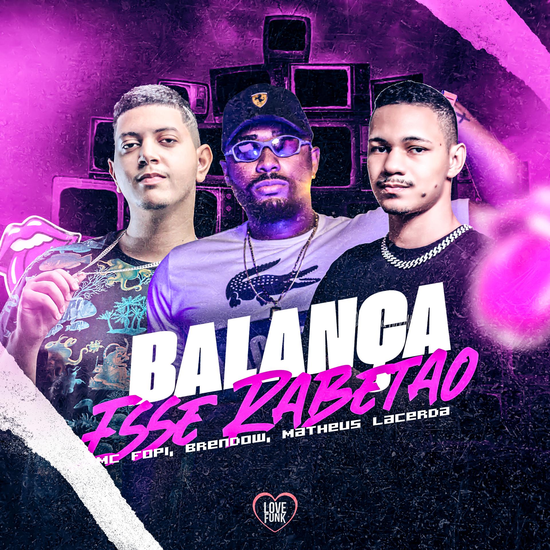 Постер альбома Balança Esse Rabetão