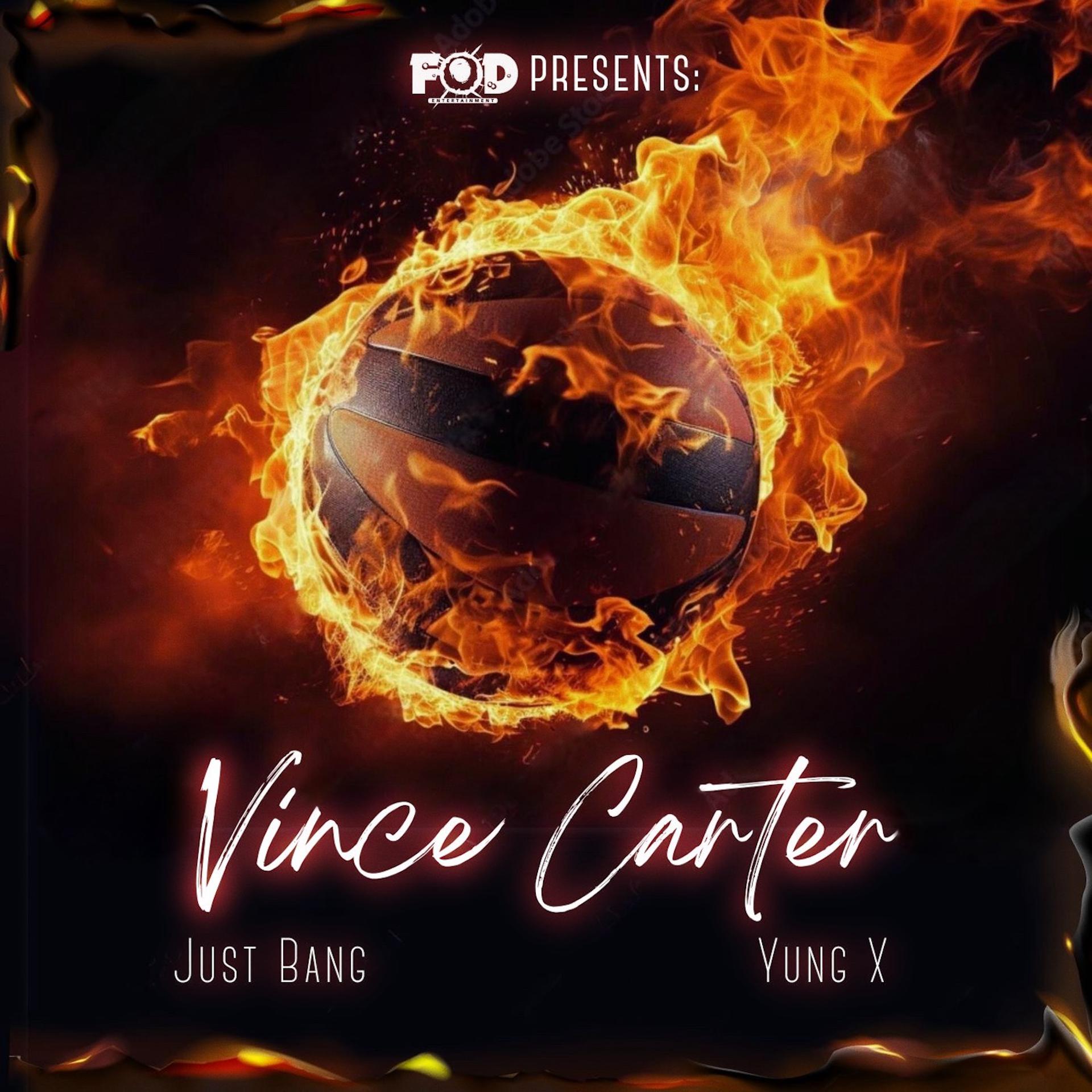 Постер альбома Vince Carter (feat. Yung X)