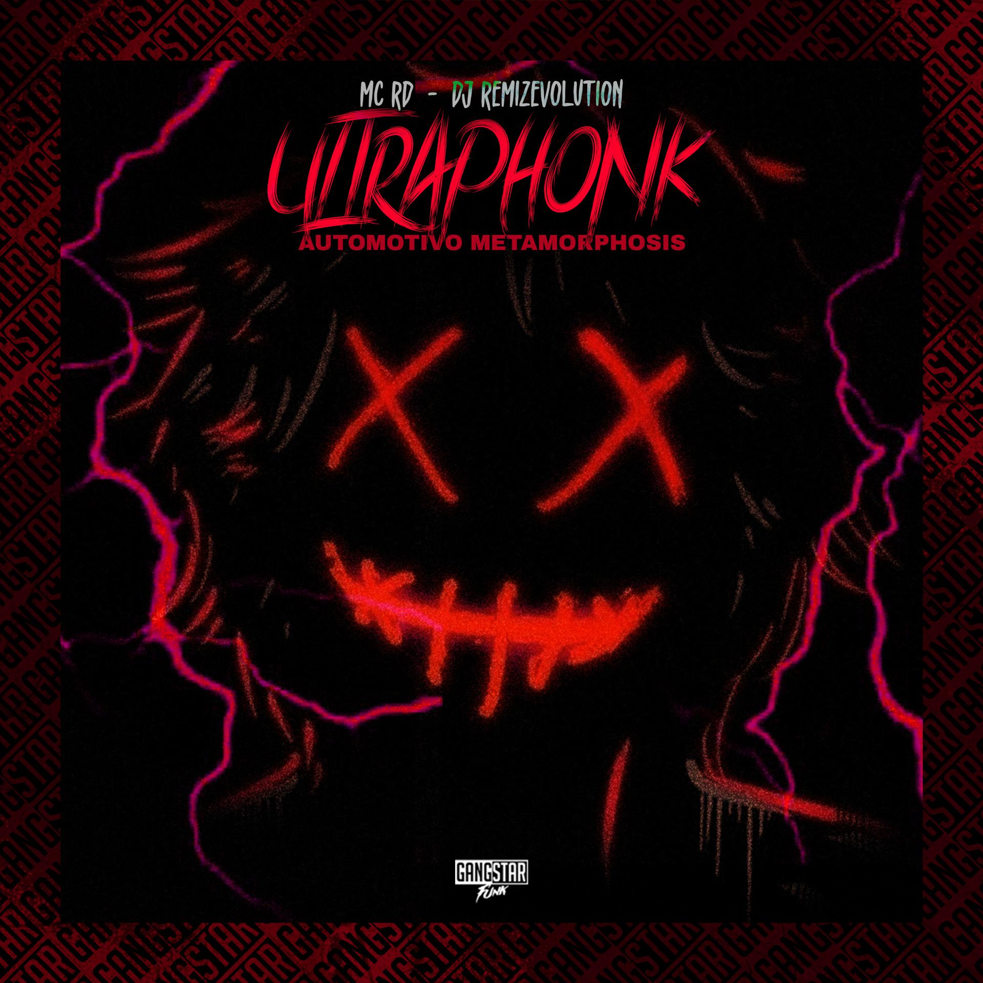 Постер альбома Ultraphonk Automotivo Metamorphosis