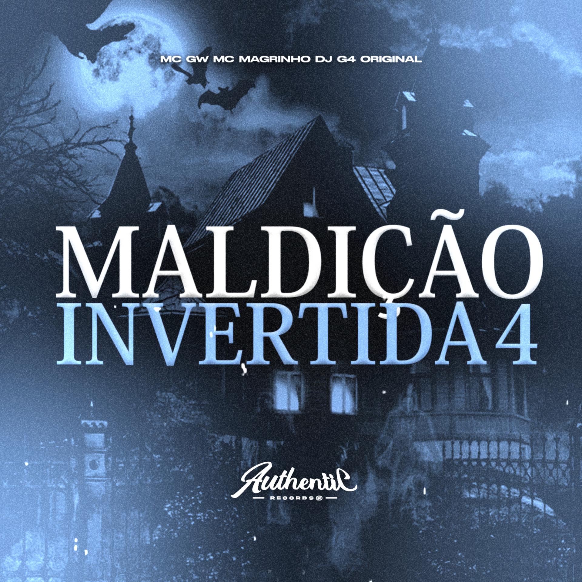 Постер альбома Maldição Invertida 4