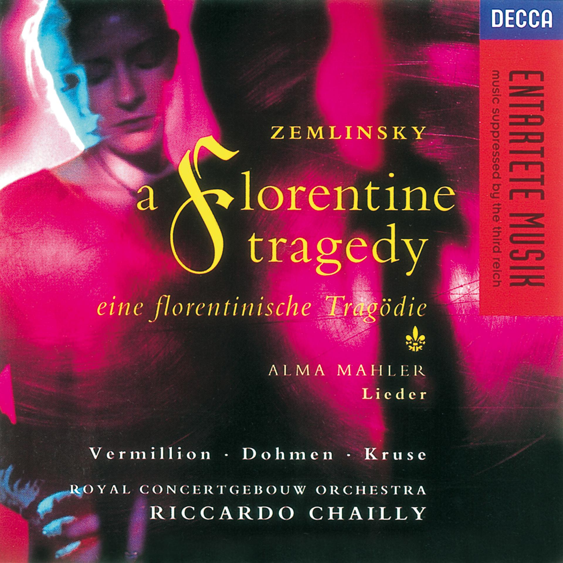 Постер альбома Zemlinsky: A Florentine Tragedy/Mahler, A. Lieder