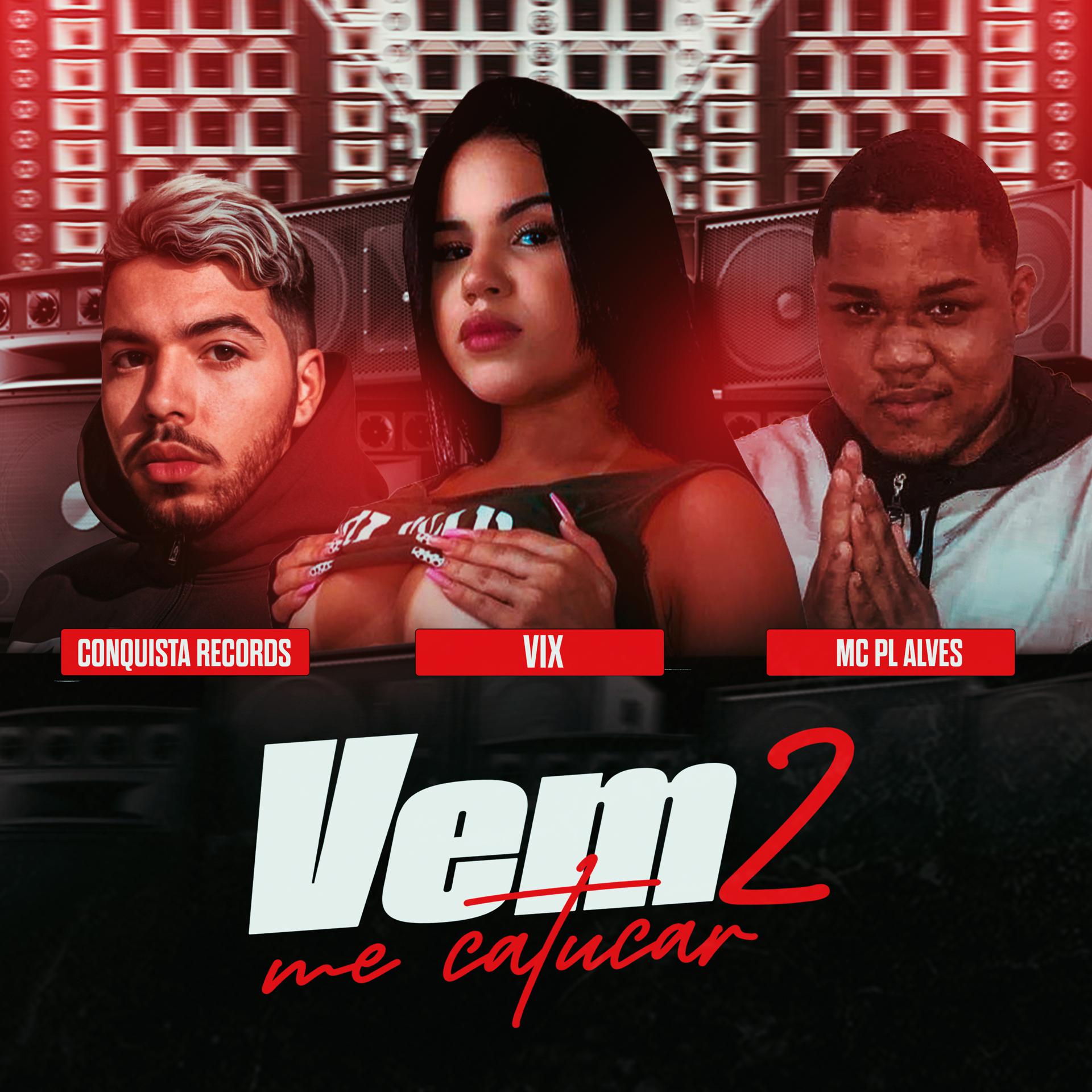 Постер альбома Vem Me Catucar 2