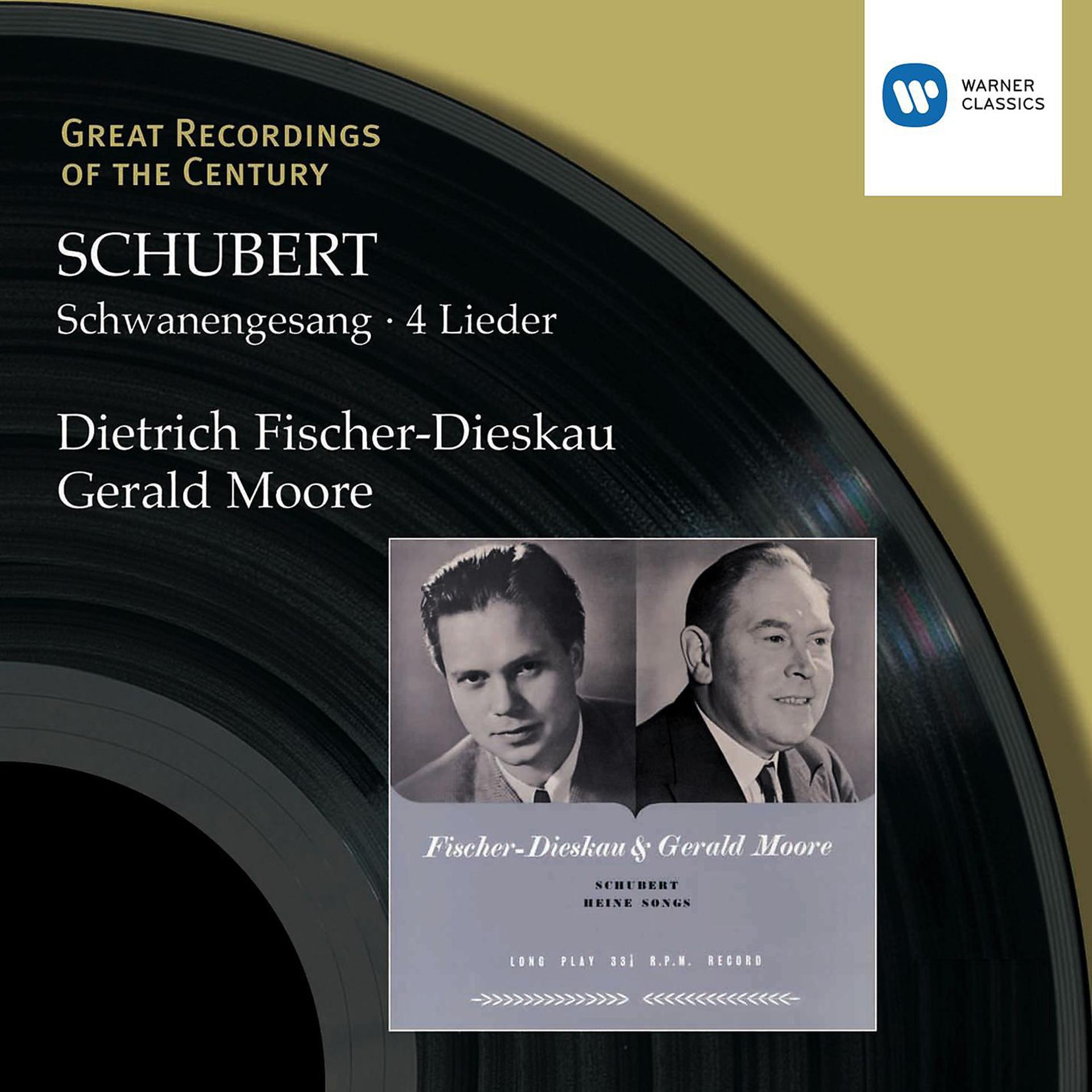 Постер альбома Great Recordings of the Century - Schubert: Schwanengesang