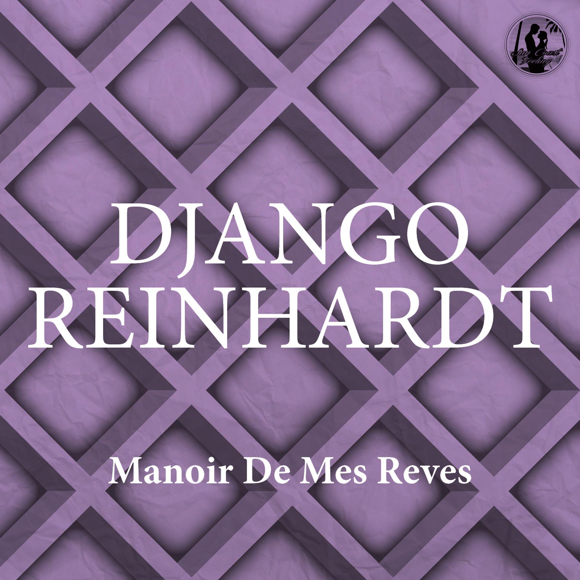 Постер альбома Manoir De Mes Reves
