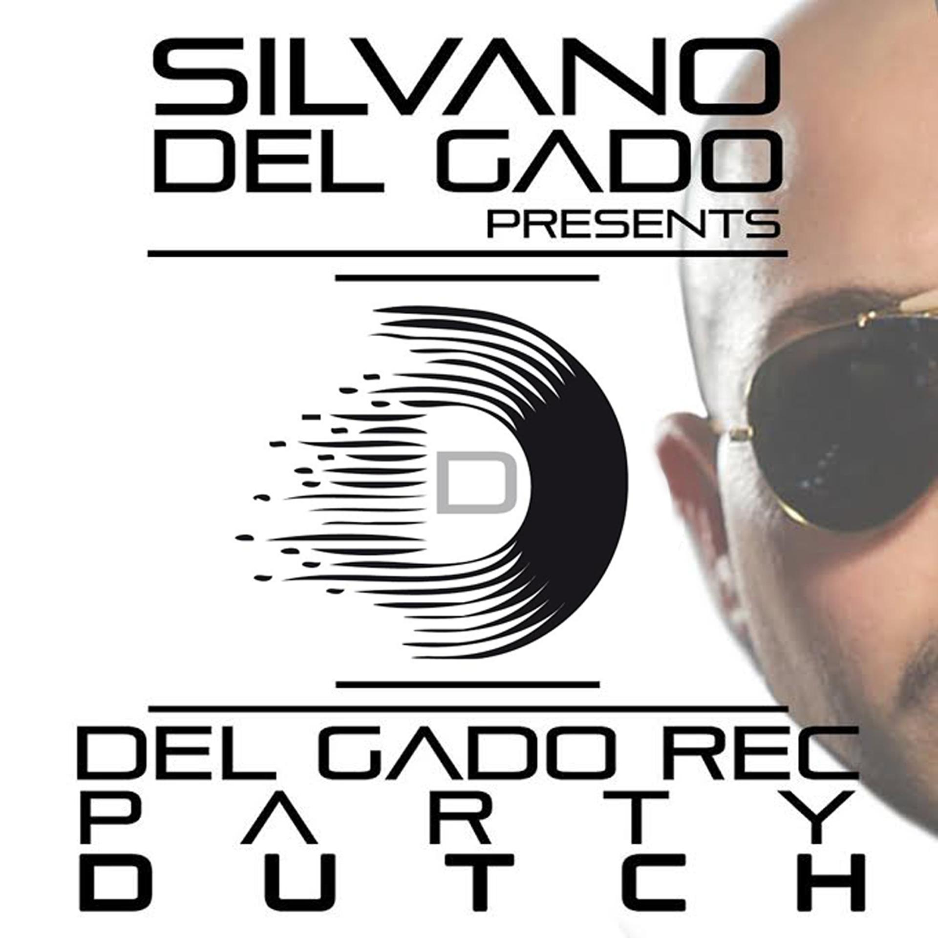 Постер альбома Del Gado Rec Party Dutch Compilation, Vol. 1