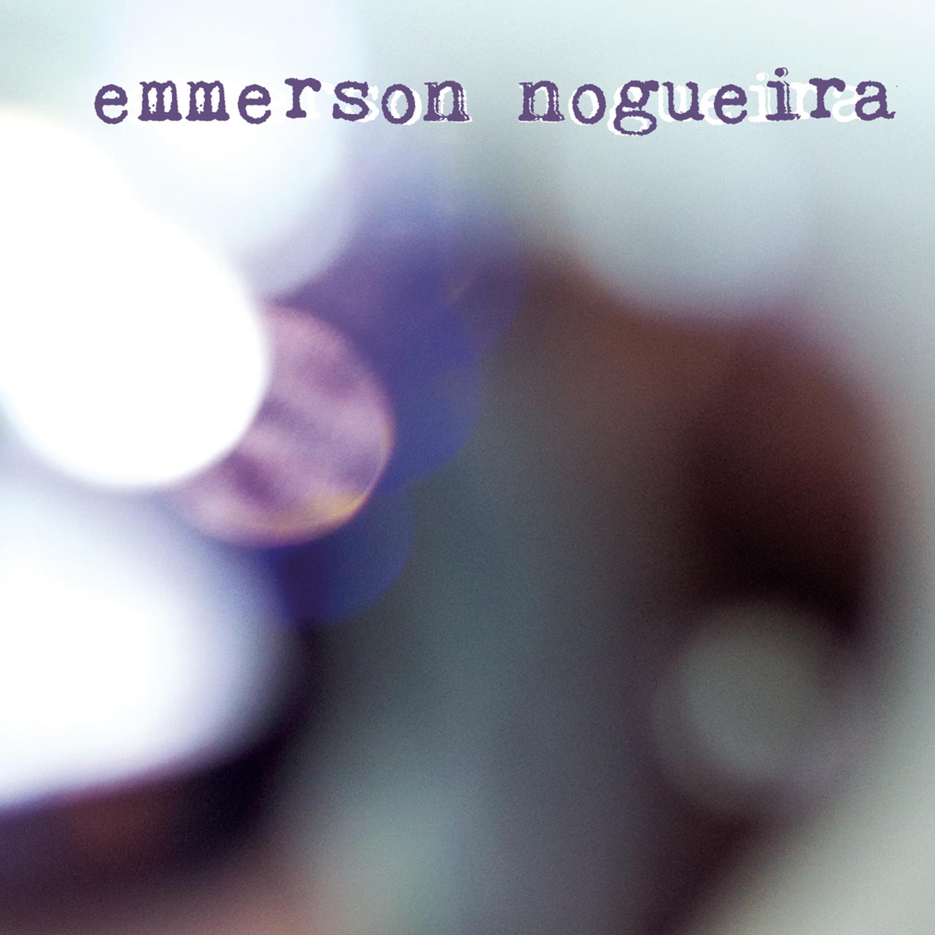 Постер альбома Emmerson Nogueira