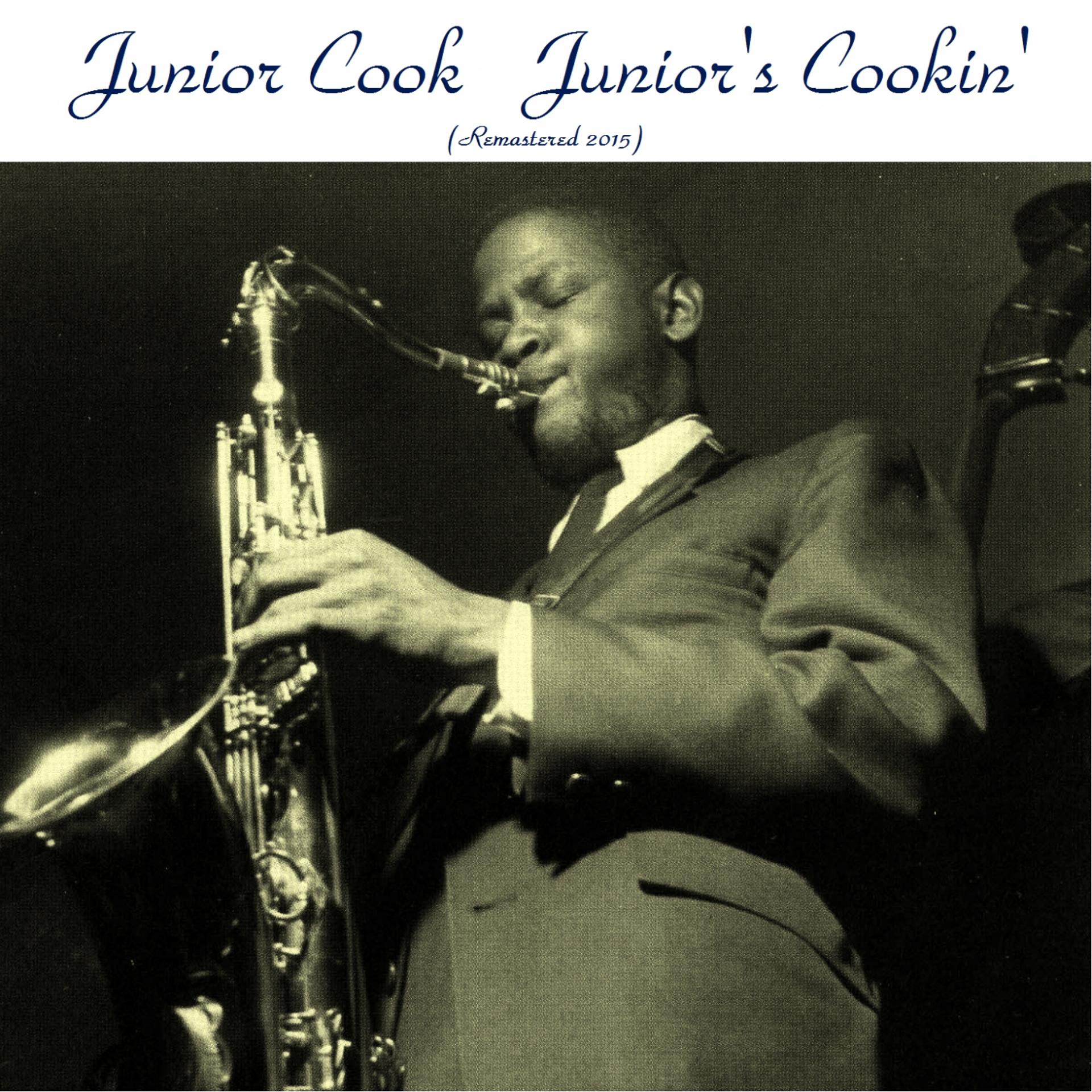 Постер альбома Junior's Cookin' (Remastered 2015)