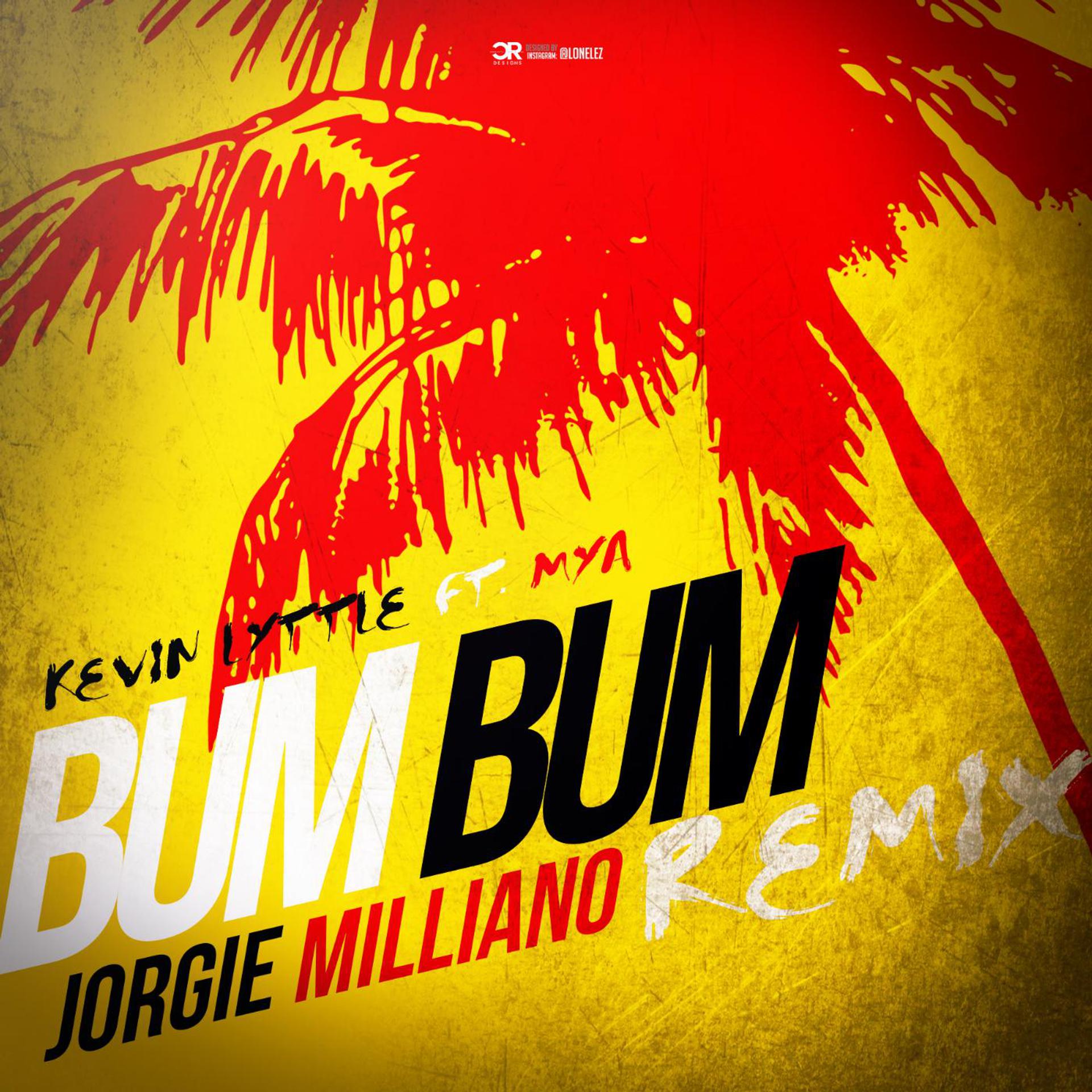 Постер альбома Bum Bum (Jorgie Milliano Remix) [feat. Mya]