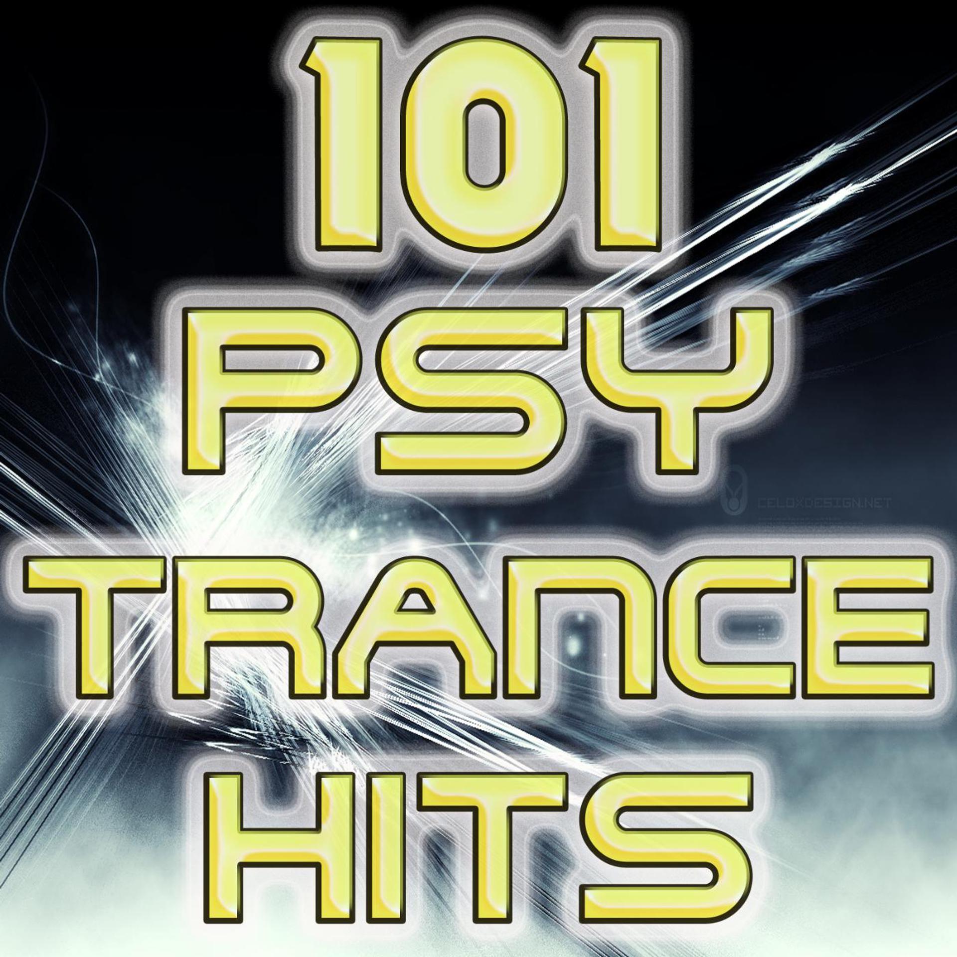 Постер альбома 101 Psychedelic Trance Hits (Best of Top Electronic Dance Music, Psy, Goa, Techno, Progressive, Acid, Hard Dance, Trance Anthems)