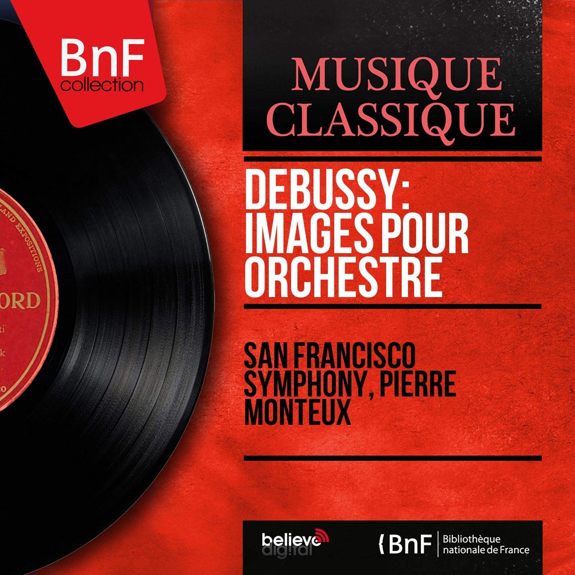 Постер альбома Debussy: Images pour orchestre (Mono Version)