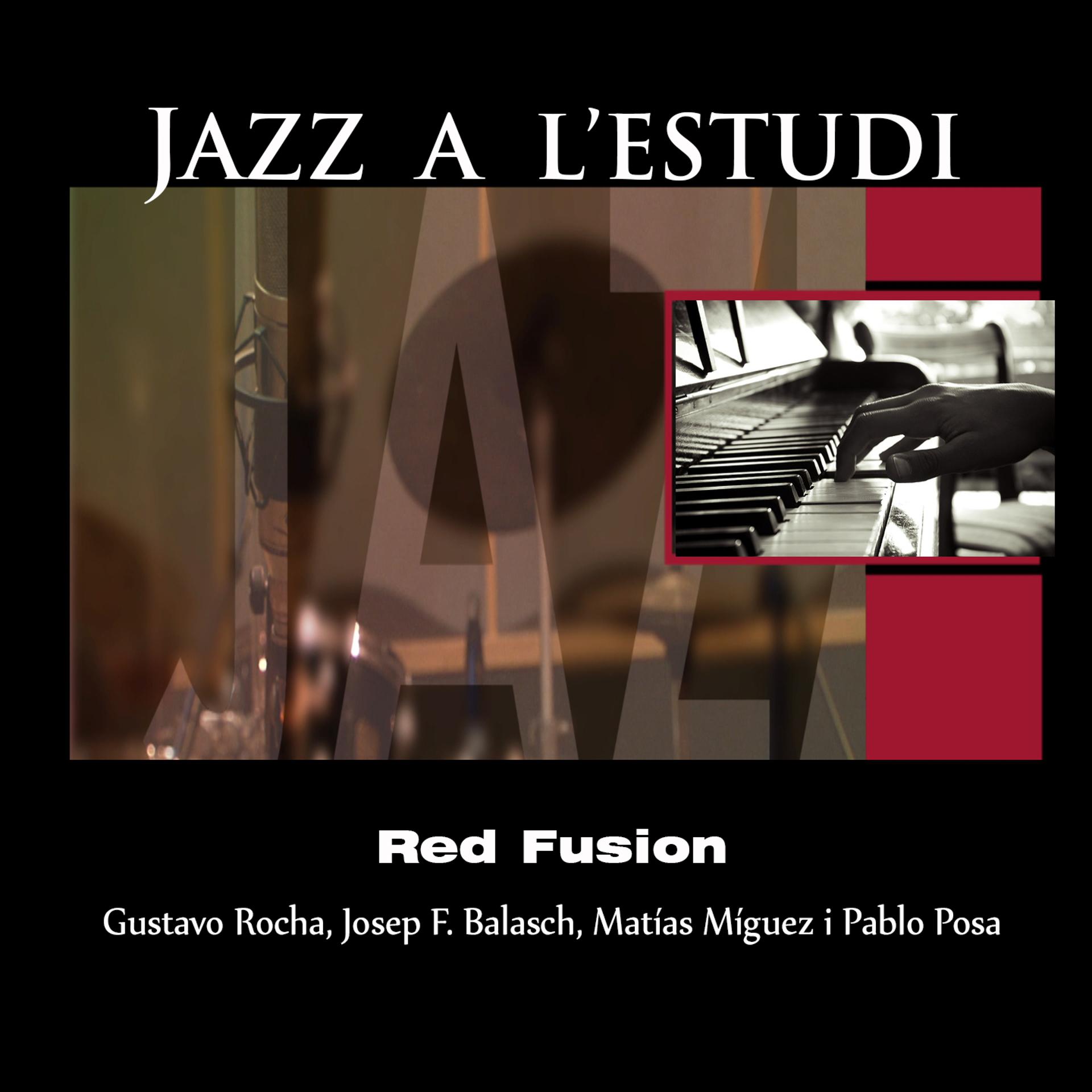 Постер альбома Jazz a l'Estudi: Red Fusion