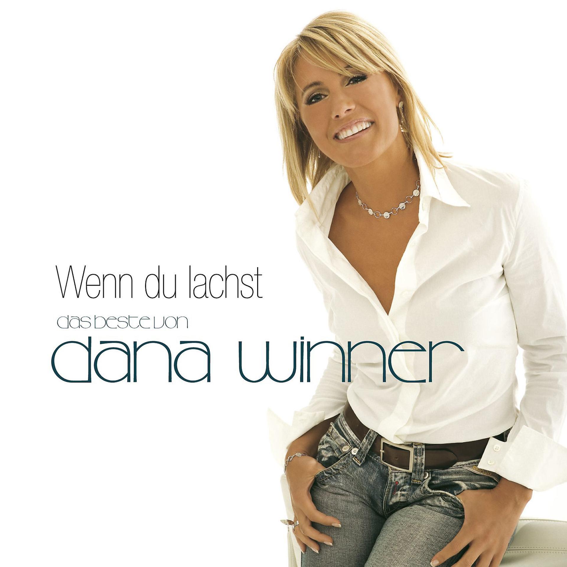 Постер альбома Wenn du lachst - Das beste von Dana Winner