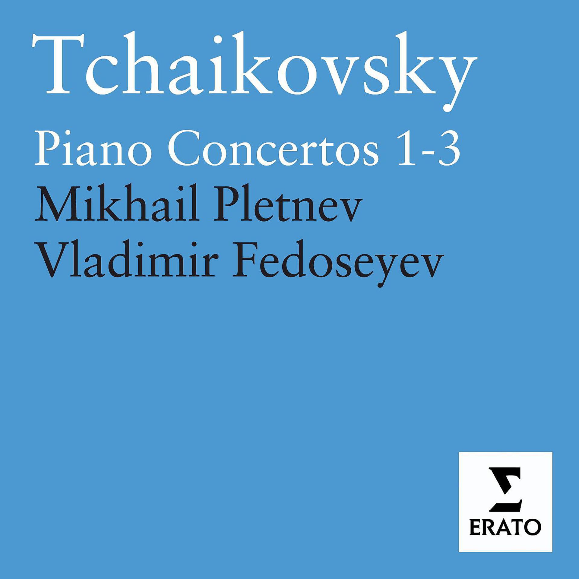 Постер альбома Tchaikovsky: Piano Concertos 1-3 - Concert Fantasy