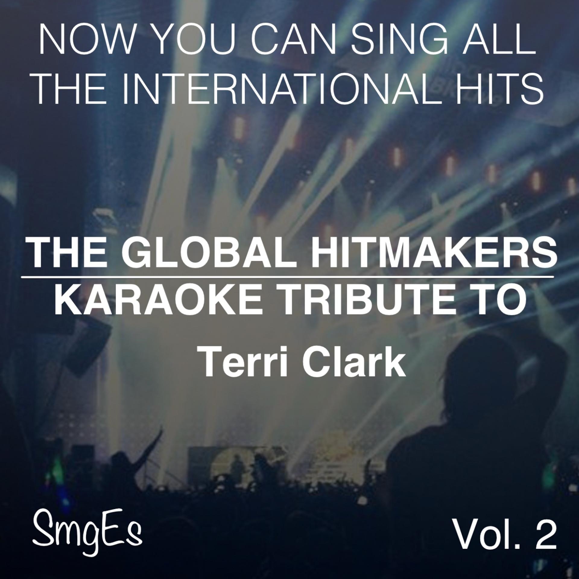 Постер альбома The Global HitMakers: Terri Clark Vol. 2